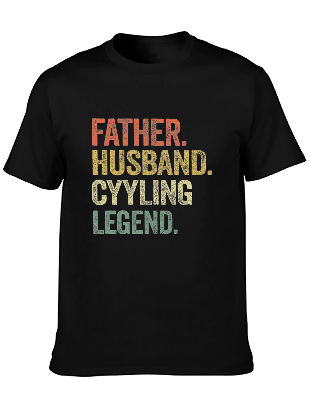 Father Husband Cycling Legend Graphic T-Shirt