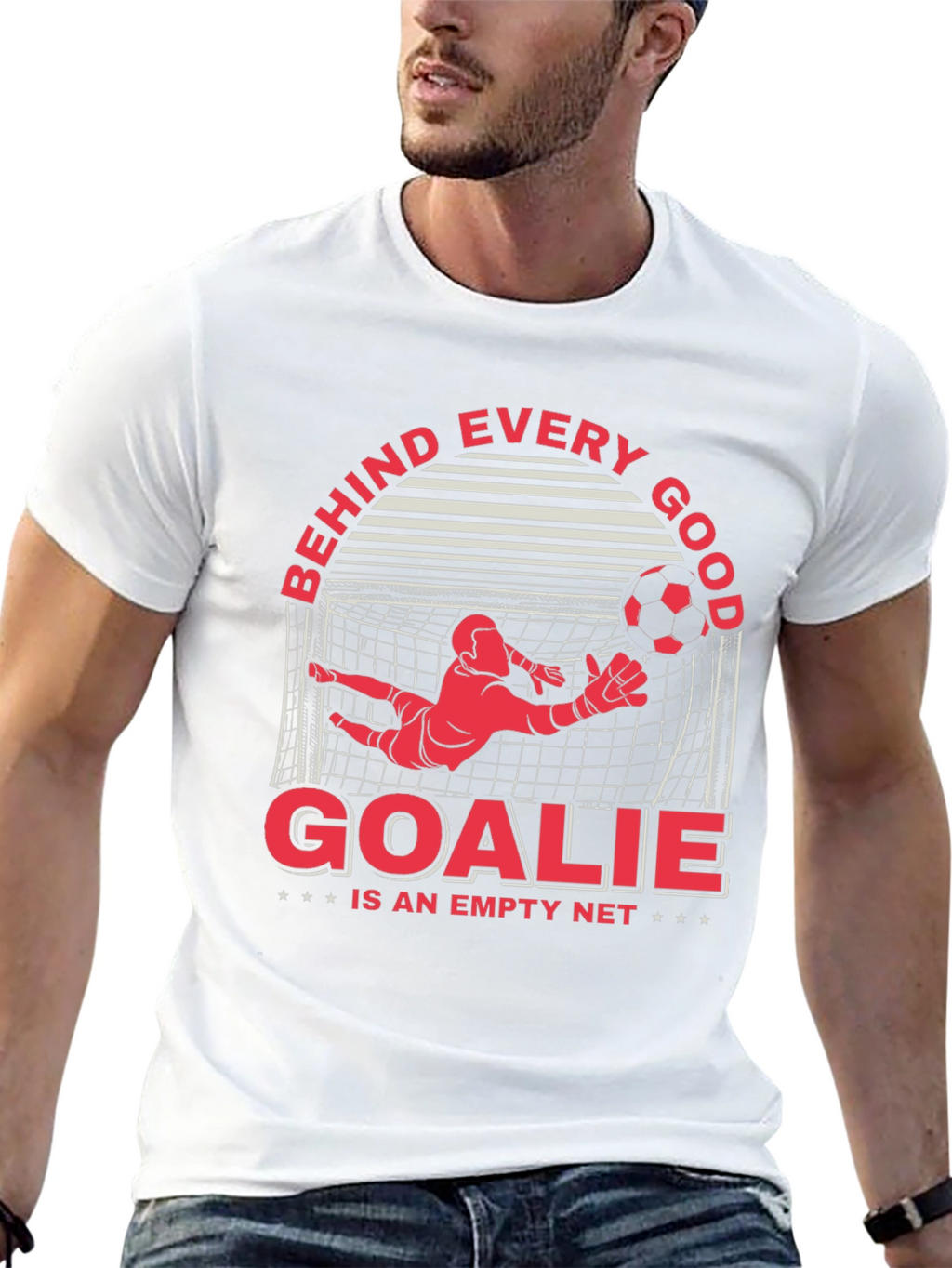 Behind Every Good Goalie T-Shirt