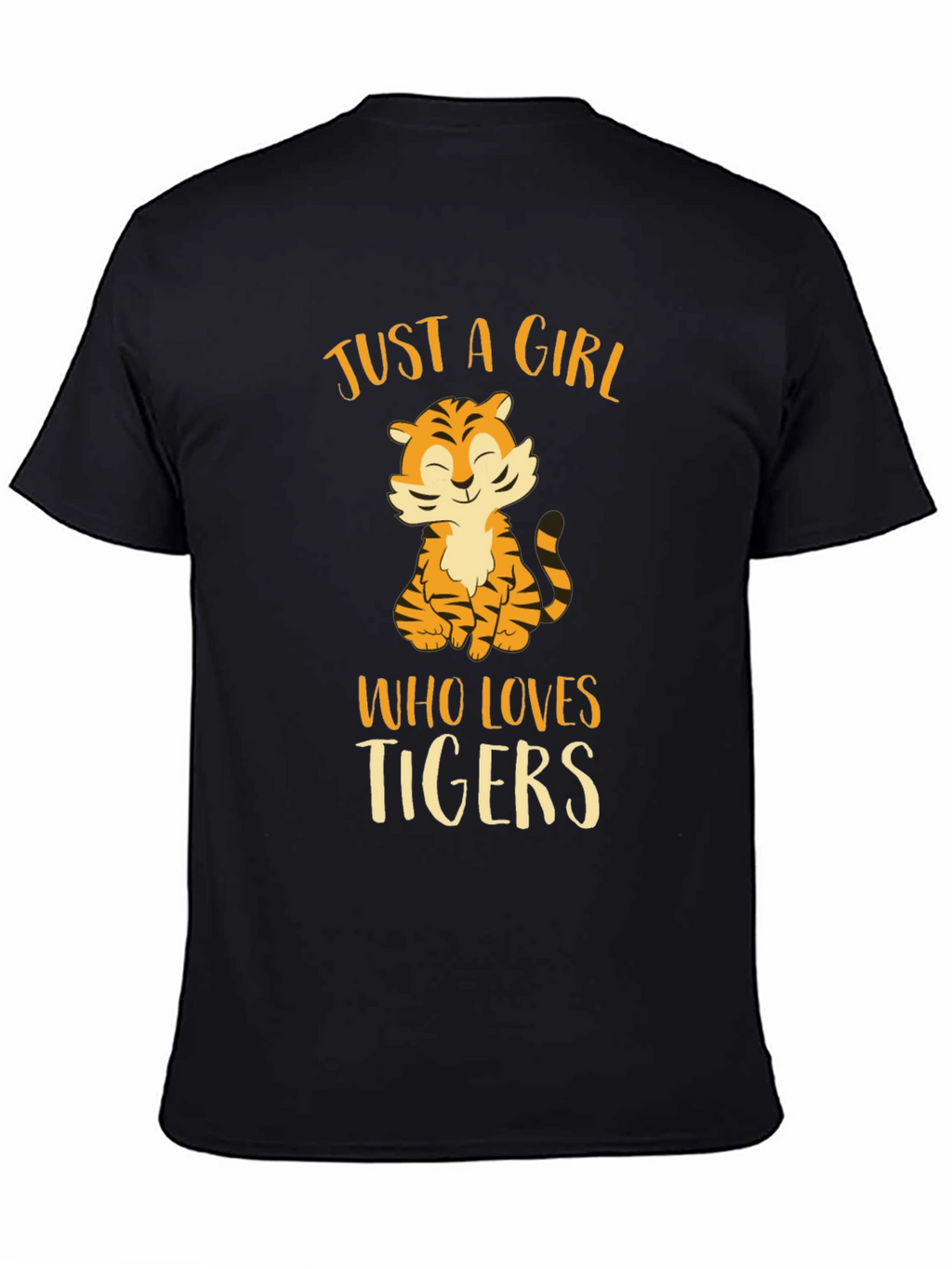 Just a Girl Who Loves Tigers T-Shirt