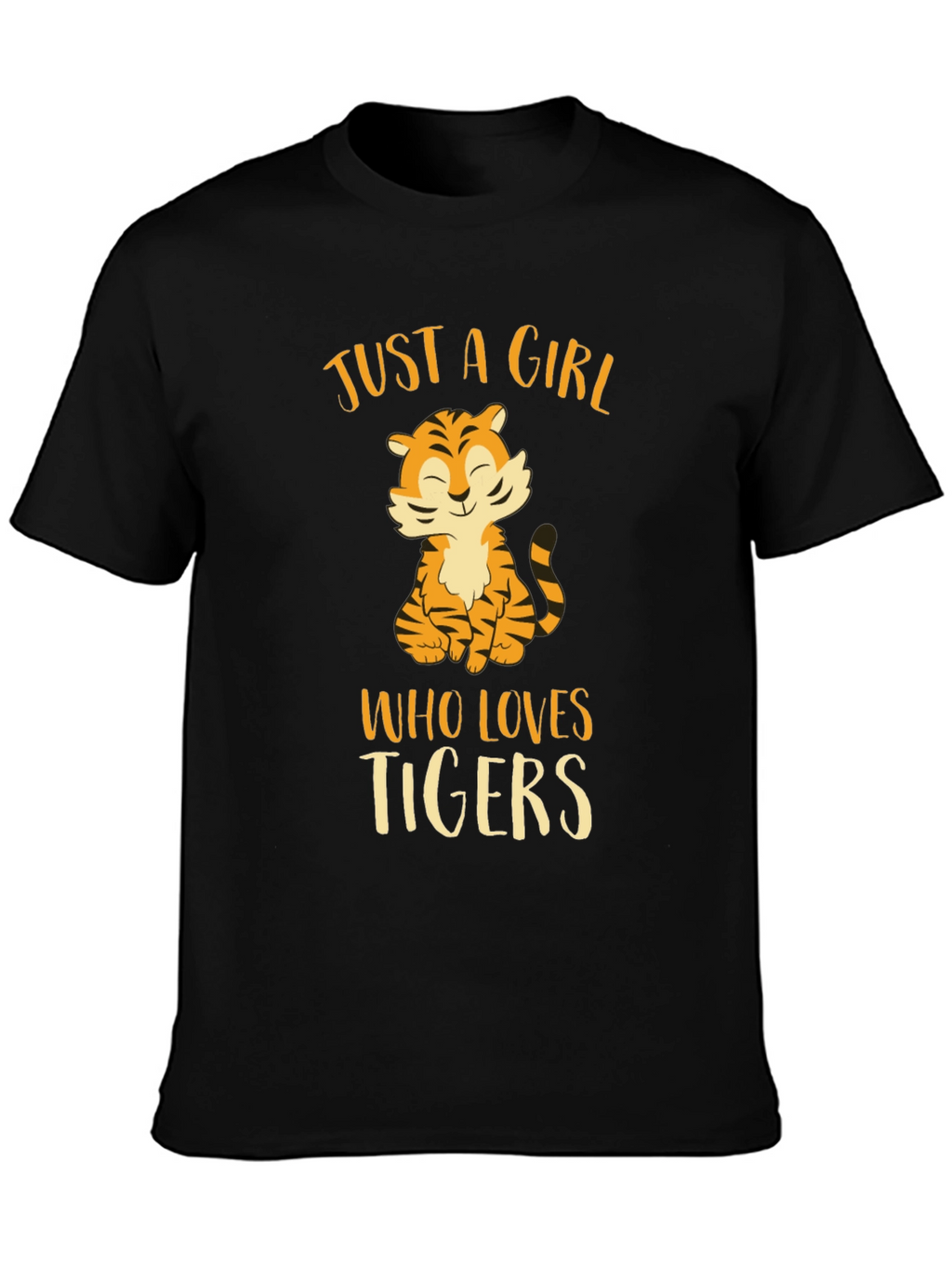 Just a Girl Who Loves Tigers T-Shirt