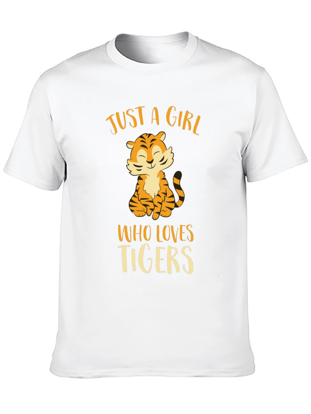 Just a Girl Who Loves Tigers T-Shirt