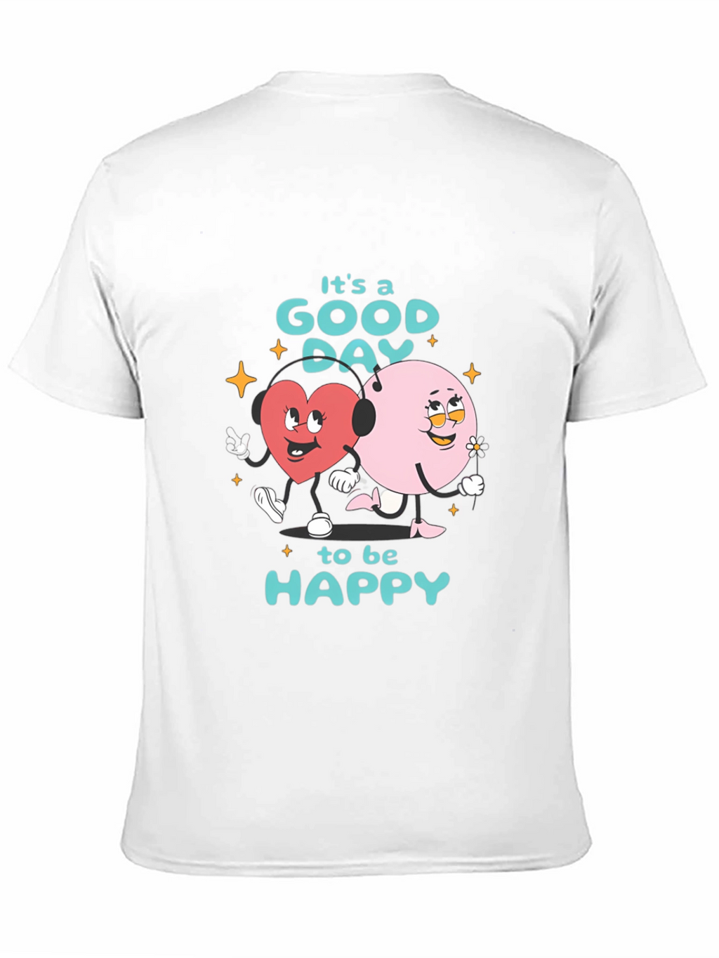 Good Day to be Happy Graphic T-Shirt
