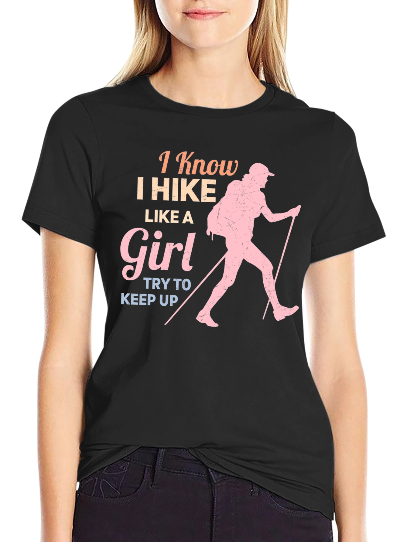 I Hike Like a Girl T-Shirt