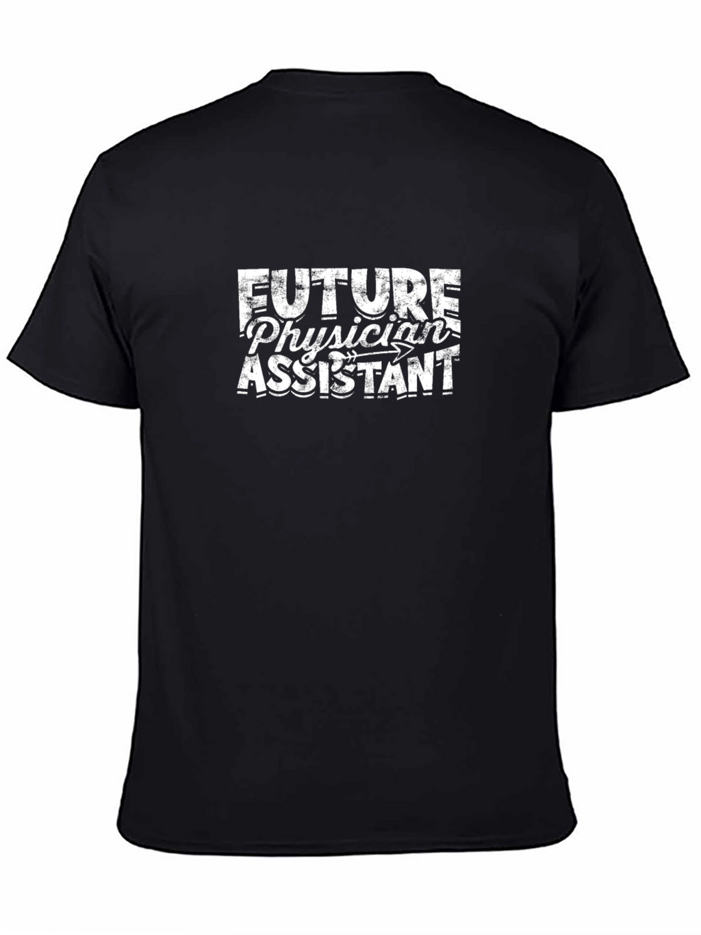 Future Physician Assistant Black Graphic T-Shirt
