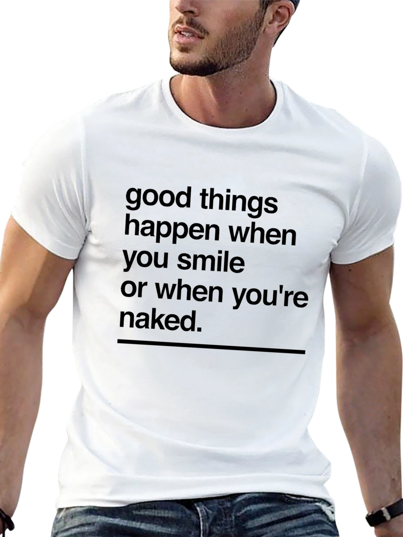 Humorous Slogan Tee: Good Things Happen
