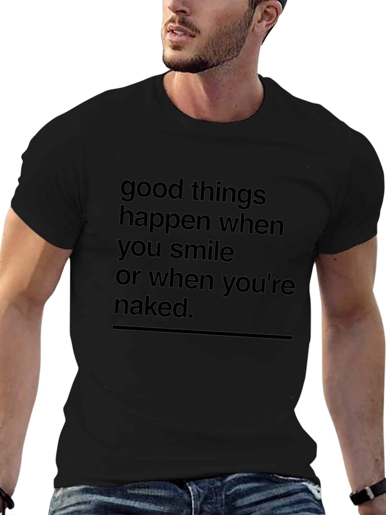 Humorous Slogan Tee: Good Things Happen