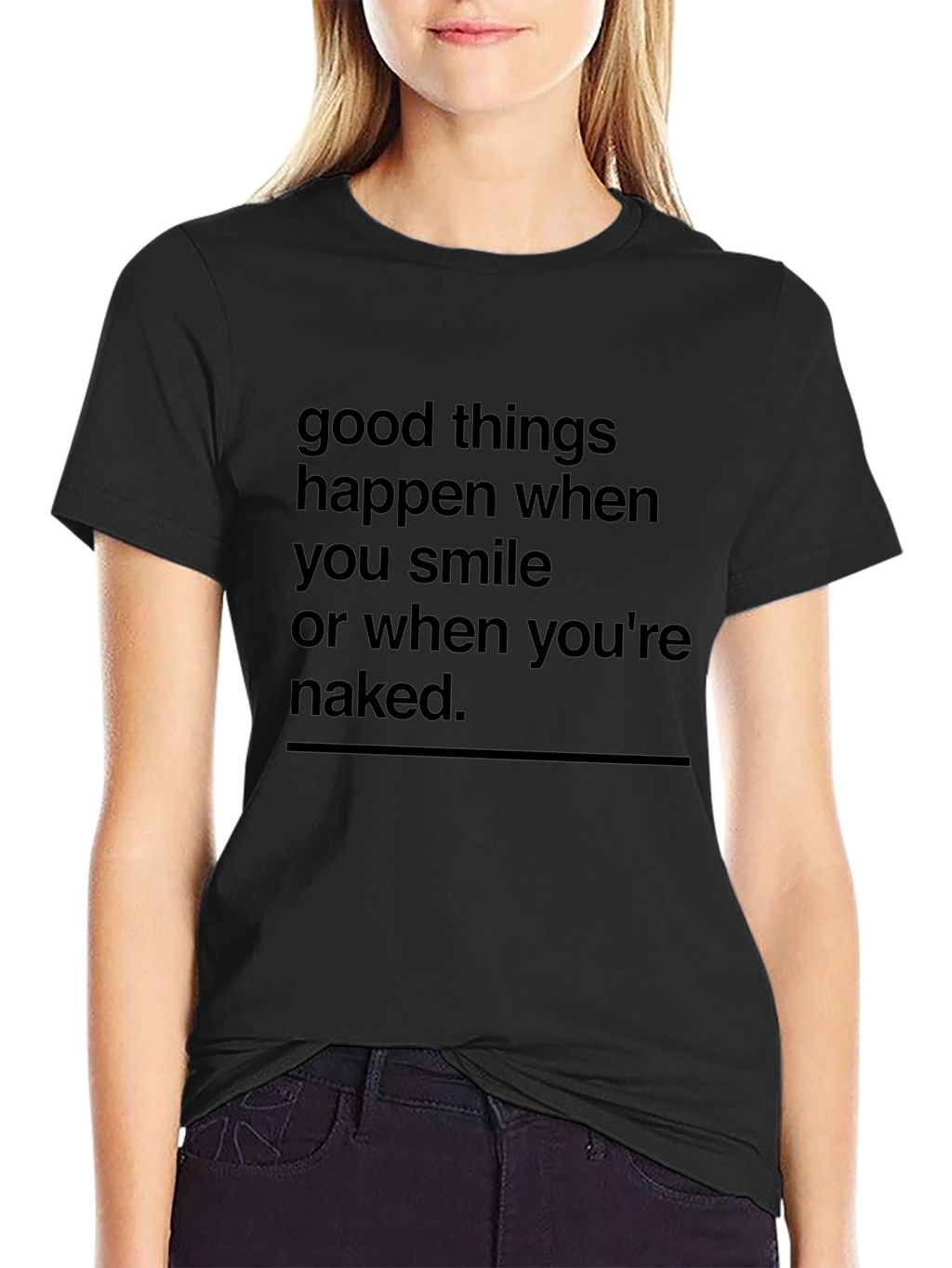 Humorous Slogan Tee: Good Things Happen