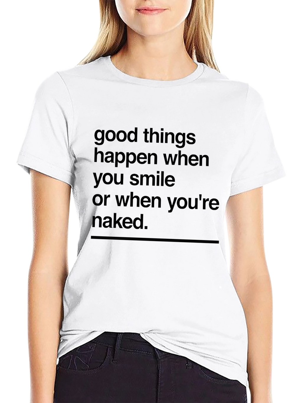 Humorous Slogan Tee: Good Things Happen