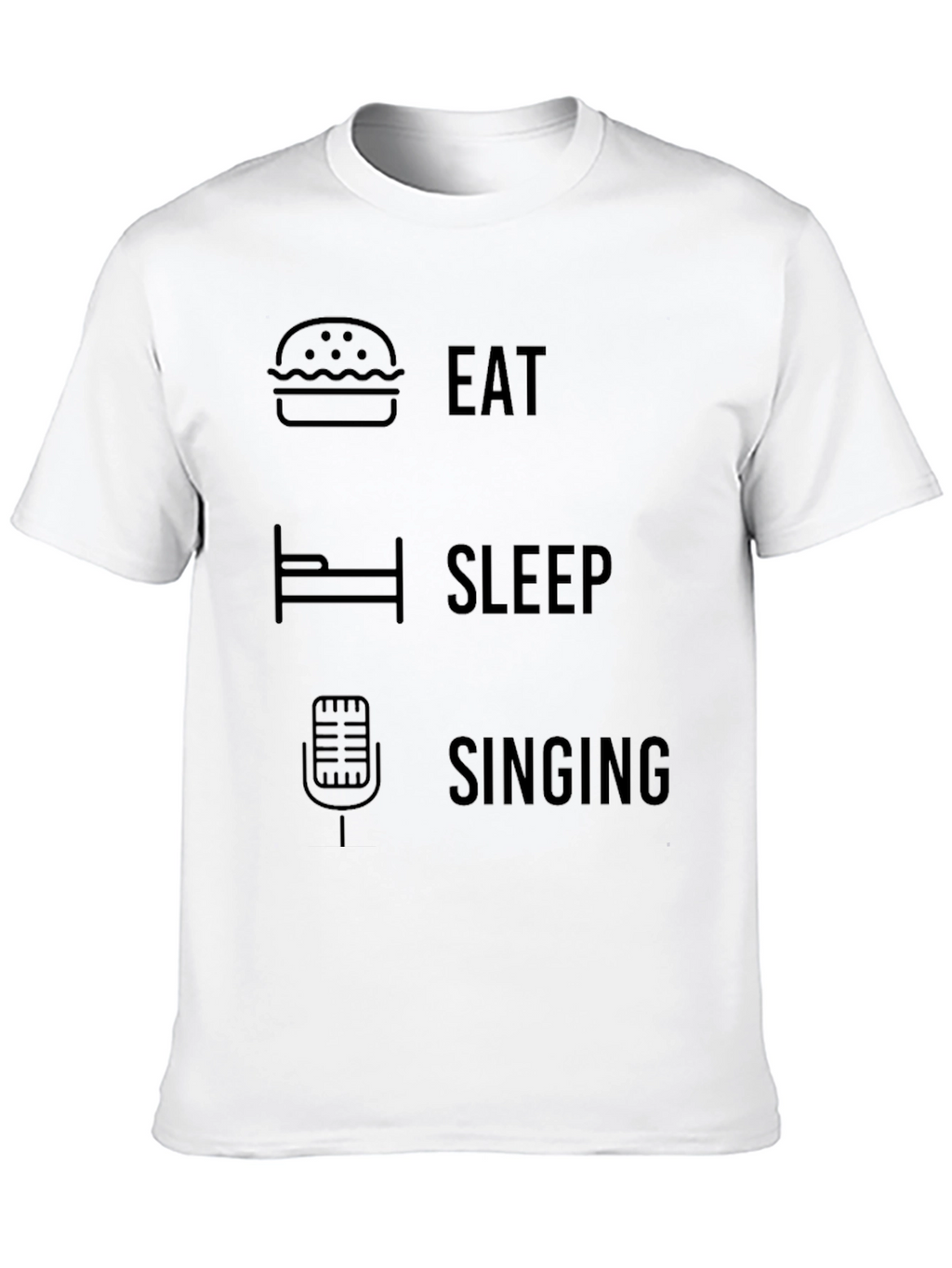 Eat Sleep Singing T-Shirt