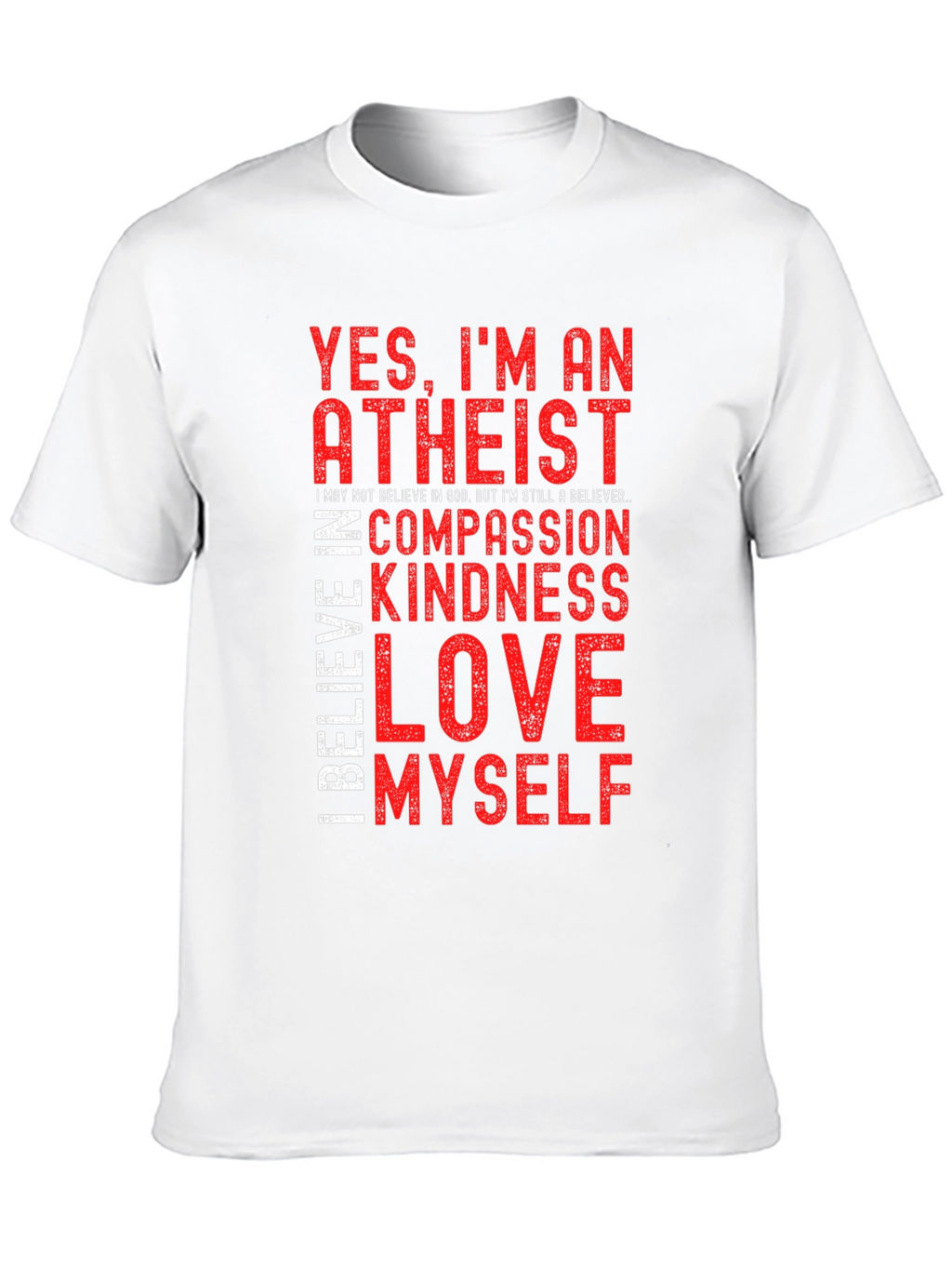 Atheist Beliefs Graphic T-Shirt