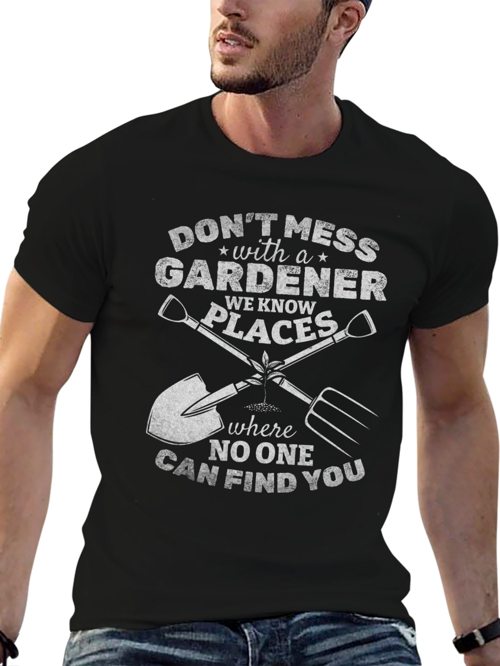 Dont Mess With a Gardener T-Shirt
