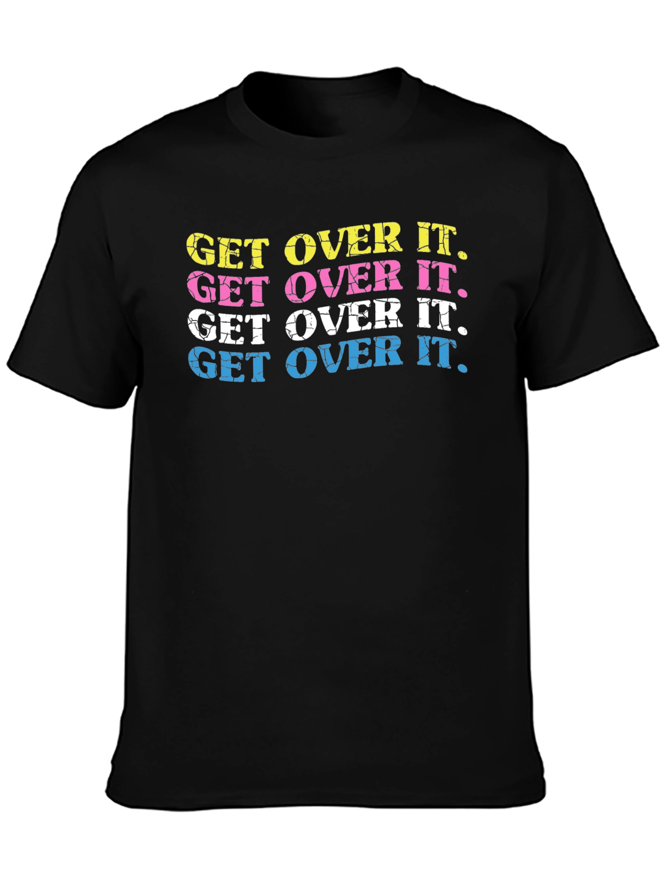 Get Over It T-Shirt Trendy Graphic Tee
