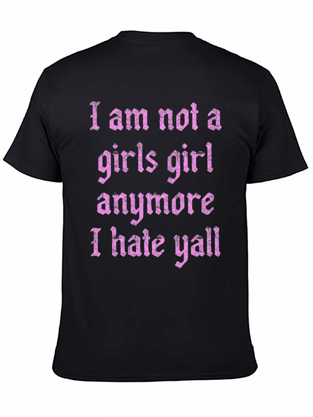 I Hate Yall Graphic T-Shirt