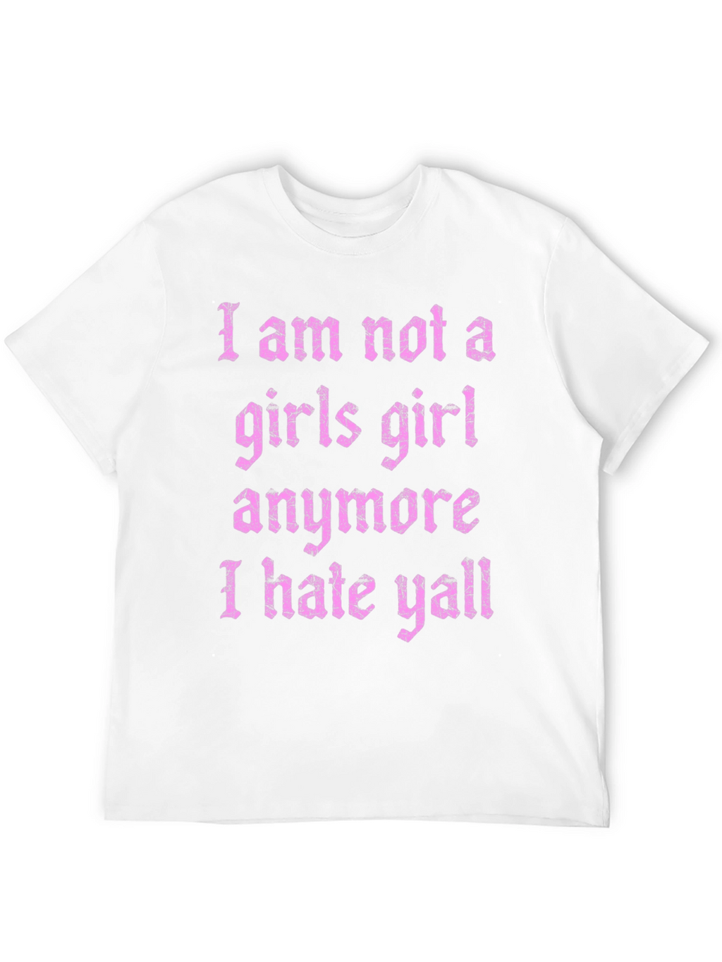 I Hate Yall Graphic T-Shirt