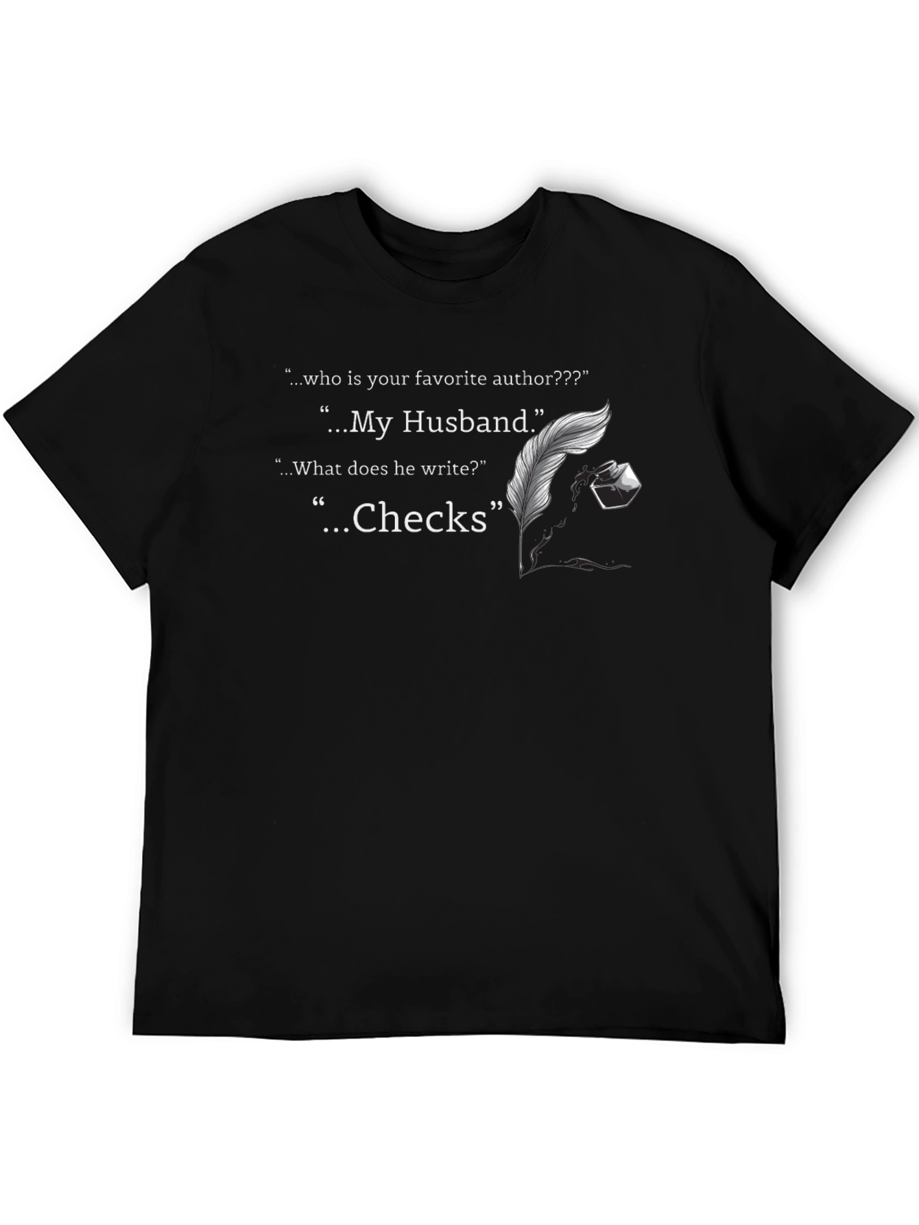 Husband Author Check Writer Novelty T-Shirt