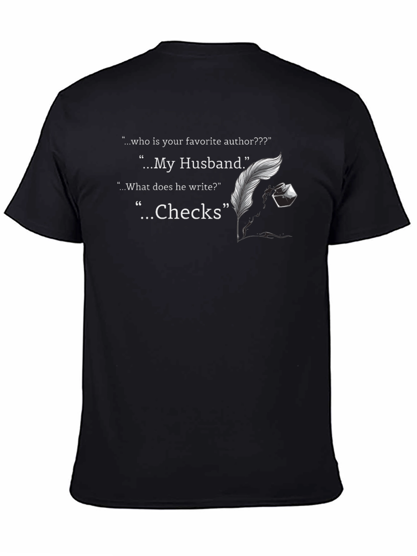 Husband Author Check Writer Novelty T-Shirt