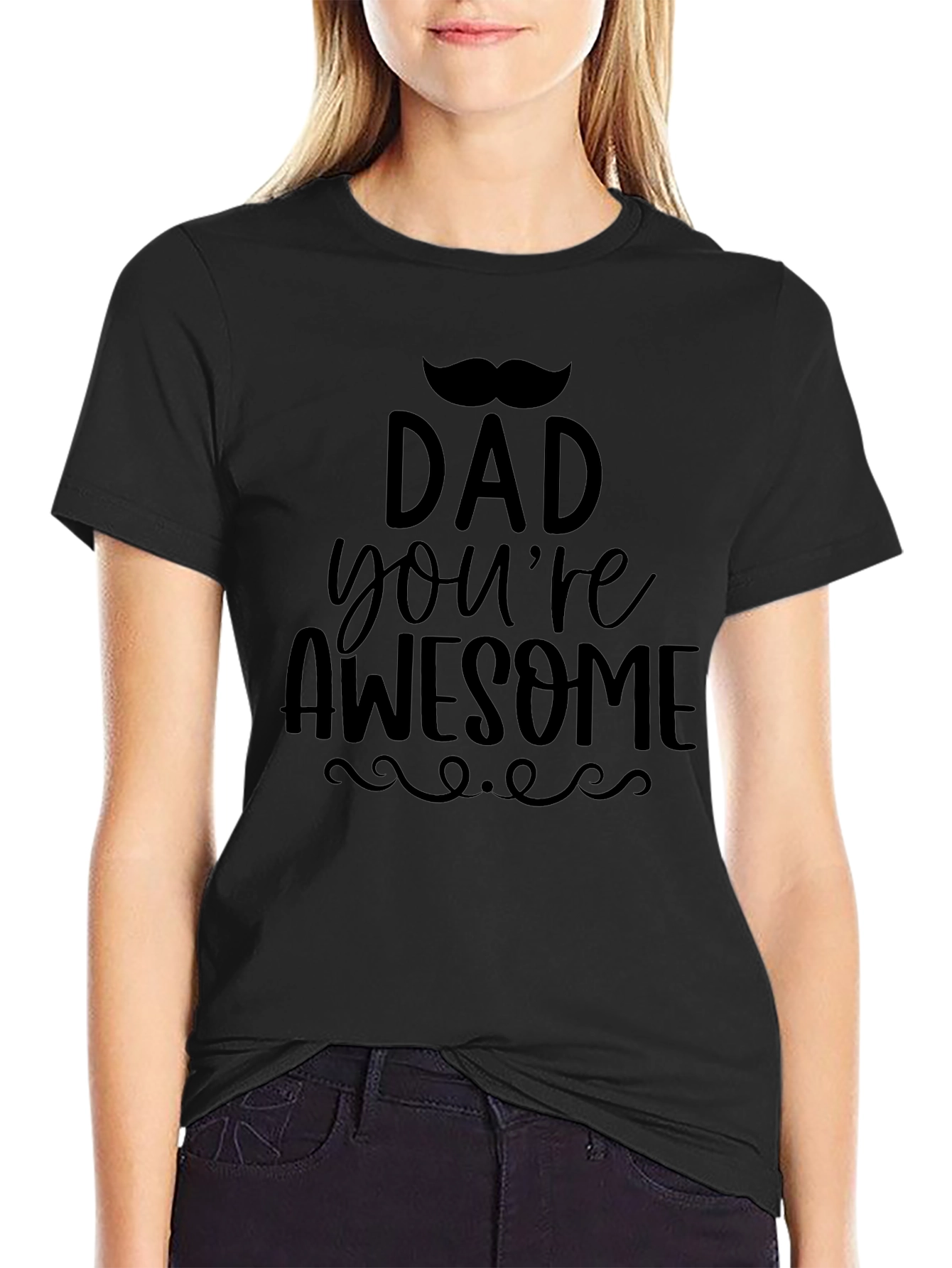 Dad Youre Awesome T-Shirt - Black Graphic Tee