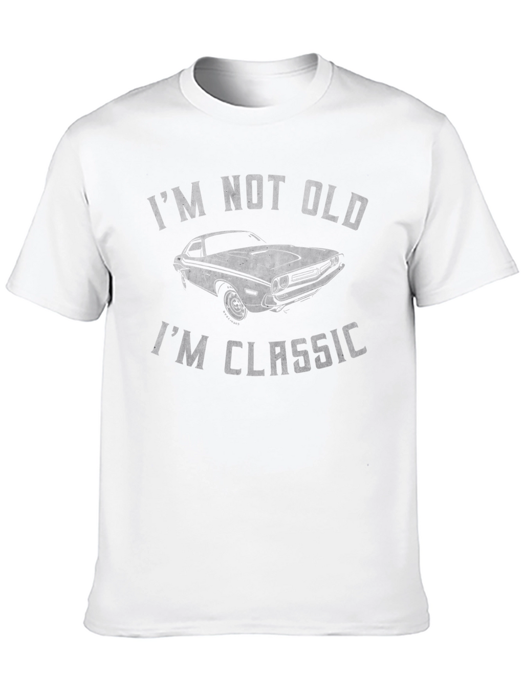 Im Not Old Im Classic Car T-Shirt
