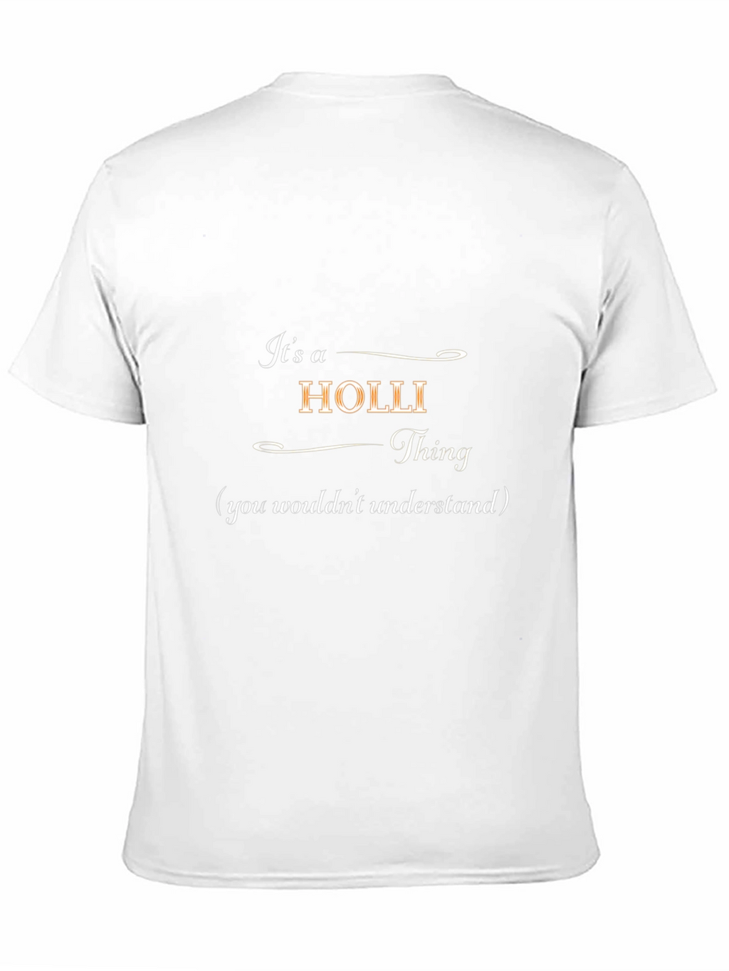 Its a Holli Thing T-Shirt