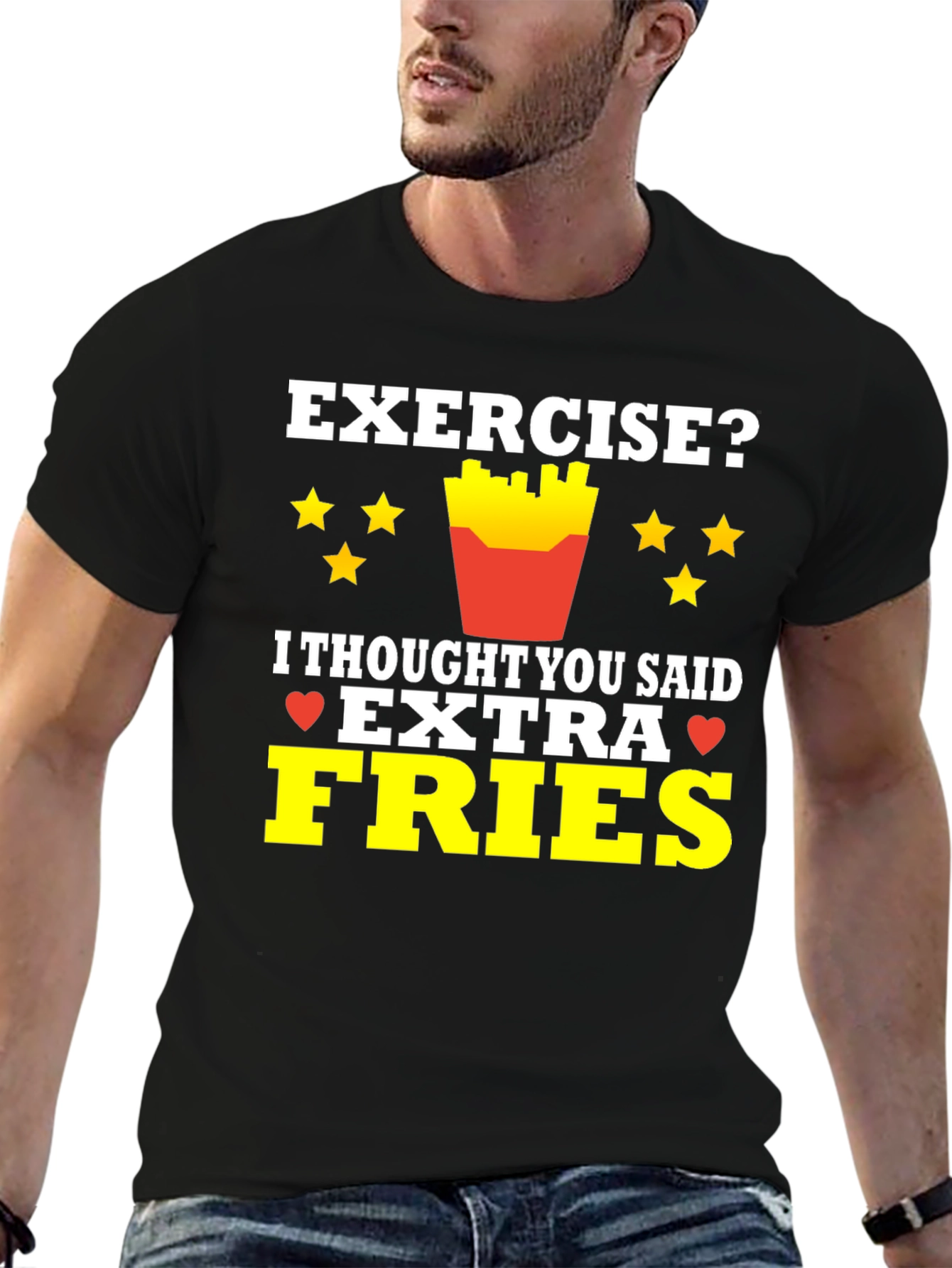 Exercise? Extra Fries T-Shirt