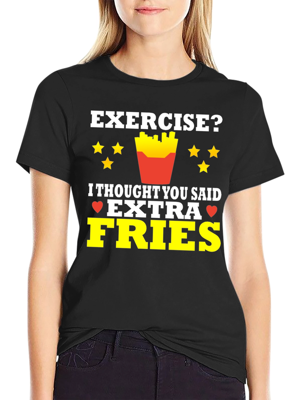 Exercise? Extra Fries T-Shirt