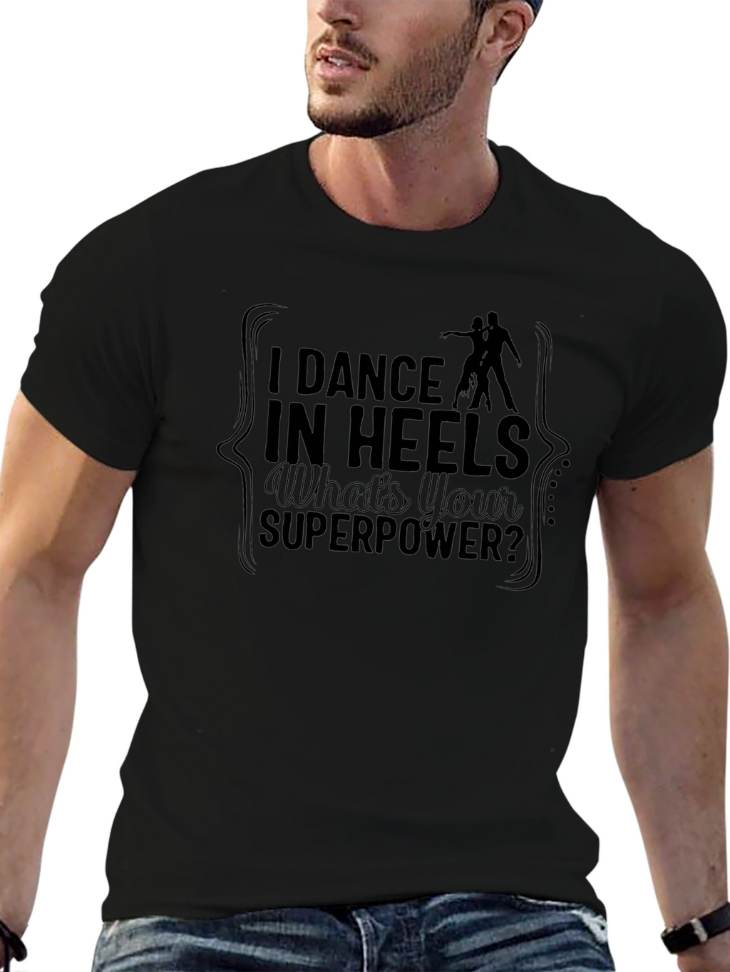Dance in Heels T-Shirt - Superpower Tee