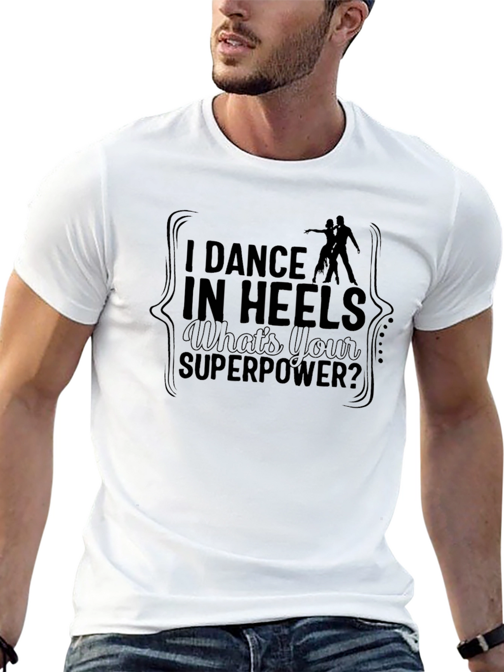 Dance in Heels T-Shirt - Superpower Tee