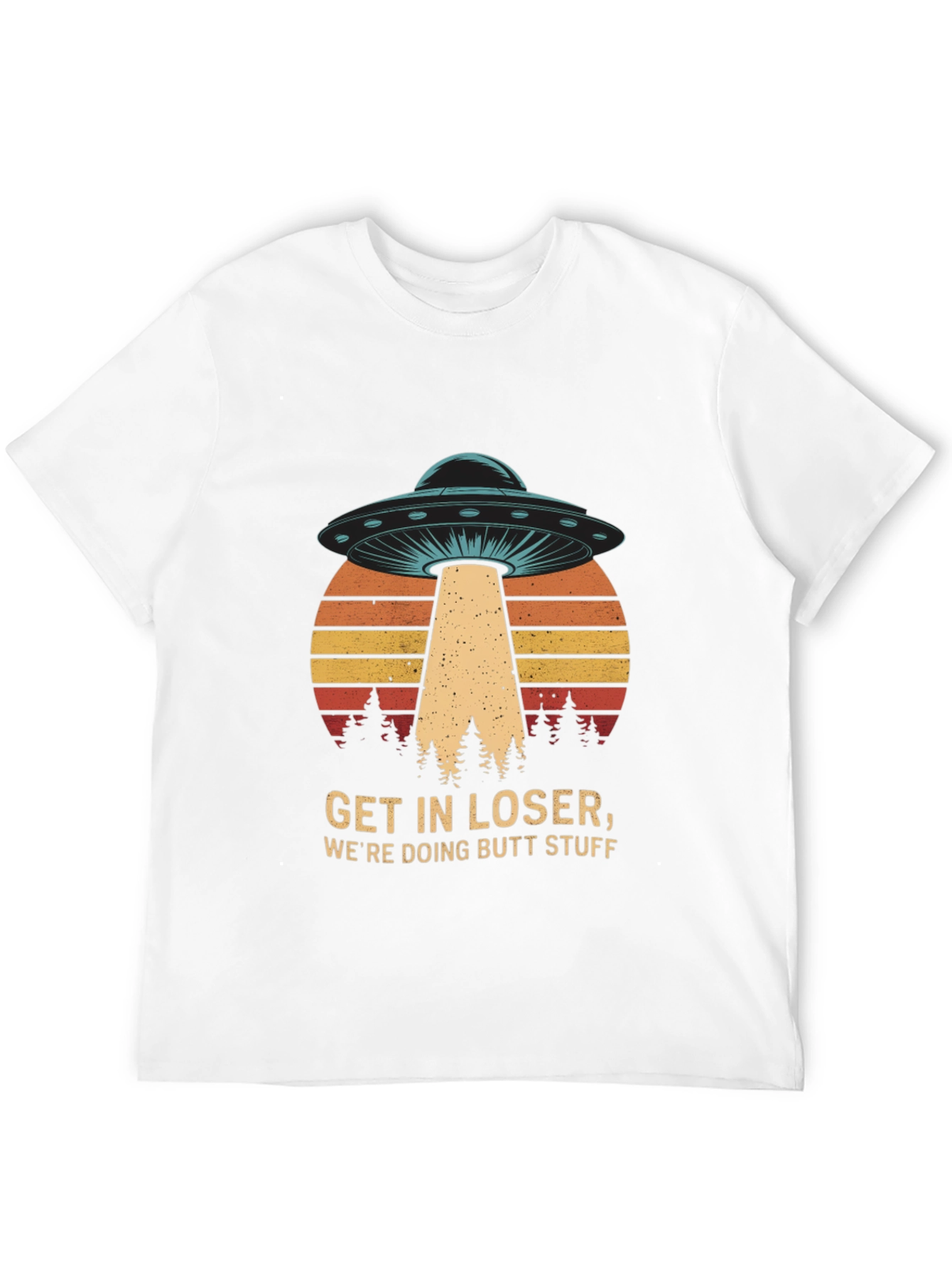 Get in Loser UFO T-Shirt