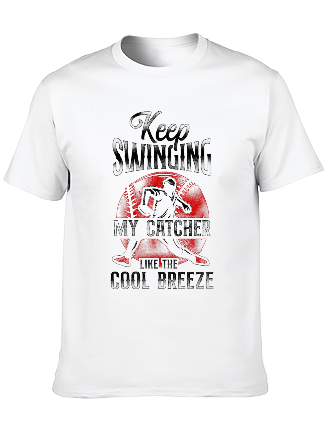 Keep Swinging My Catcher Tee