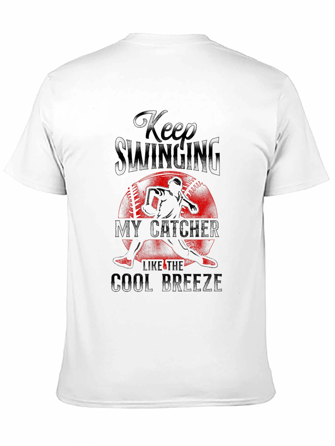 Keep Swinging My Catcher Tee