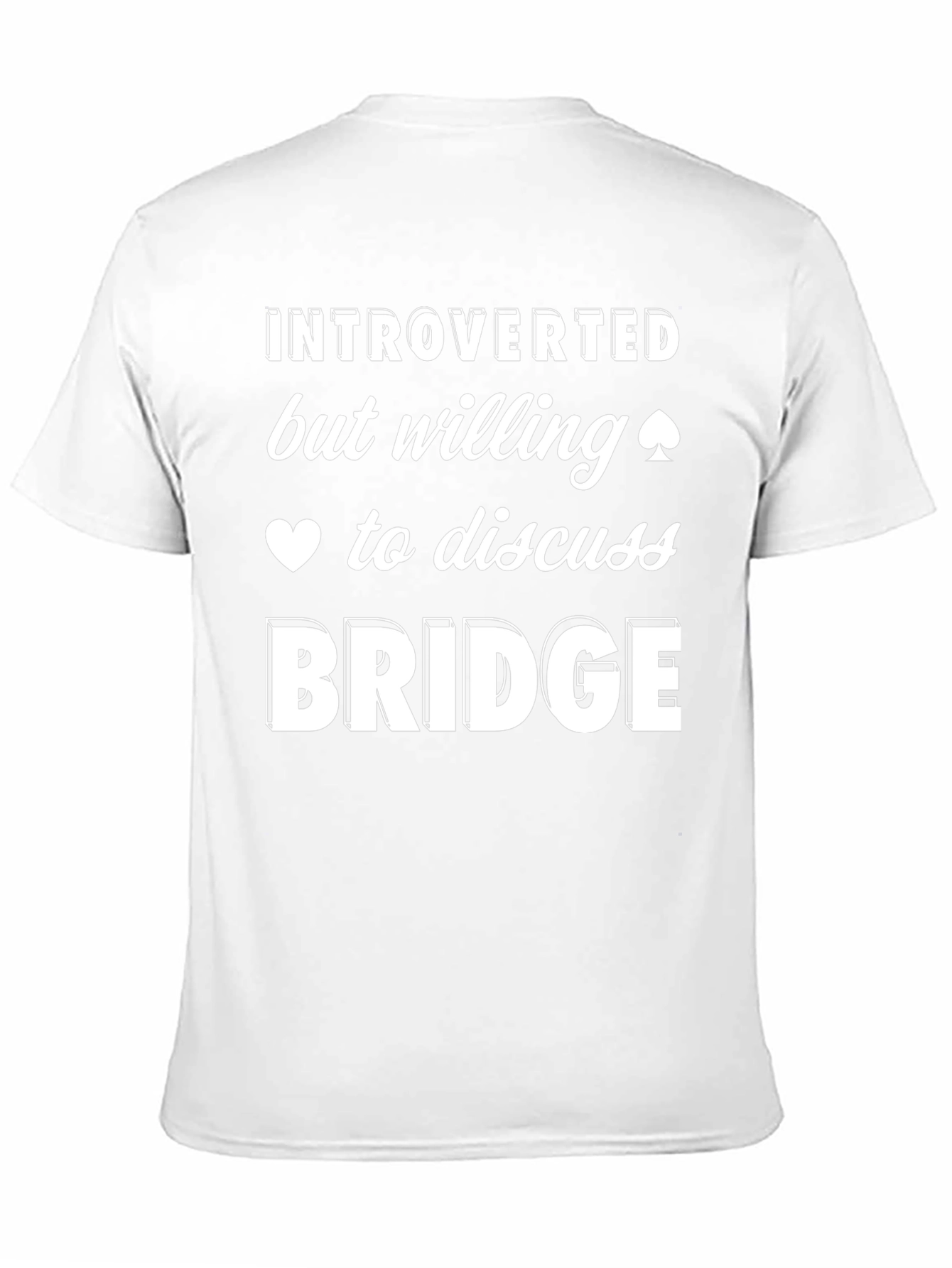 Introverted Bridge Player T-Shirt