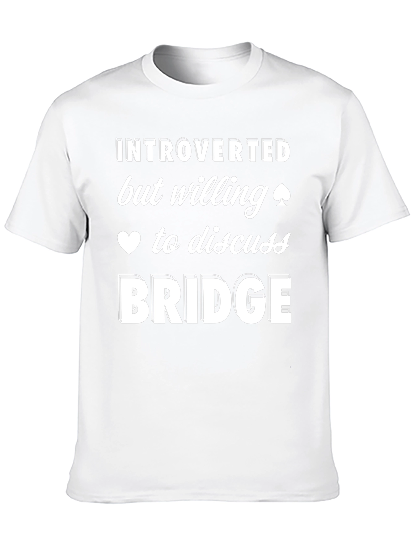 Introverted Bridge Player T-Shirt