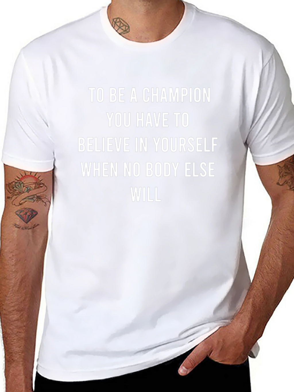 Champion Quote T-Shirt: Believe in Yourself