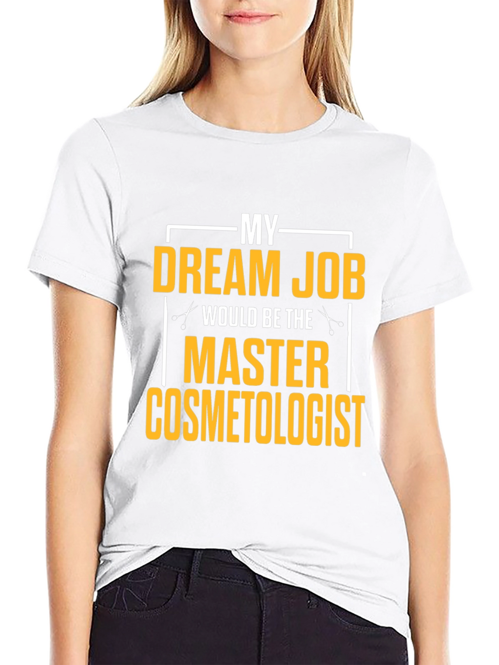 Dream Job Master Cosmetologist Graphic T-Shirt