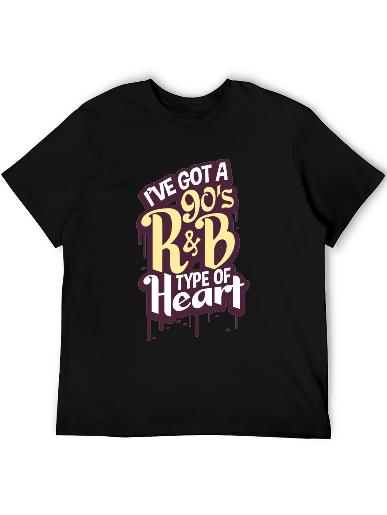 Ive Got A 90s R&B Type Of Heart Black T-Shirt