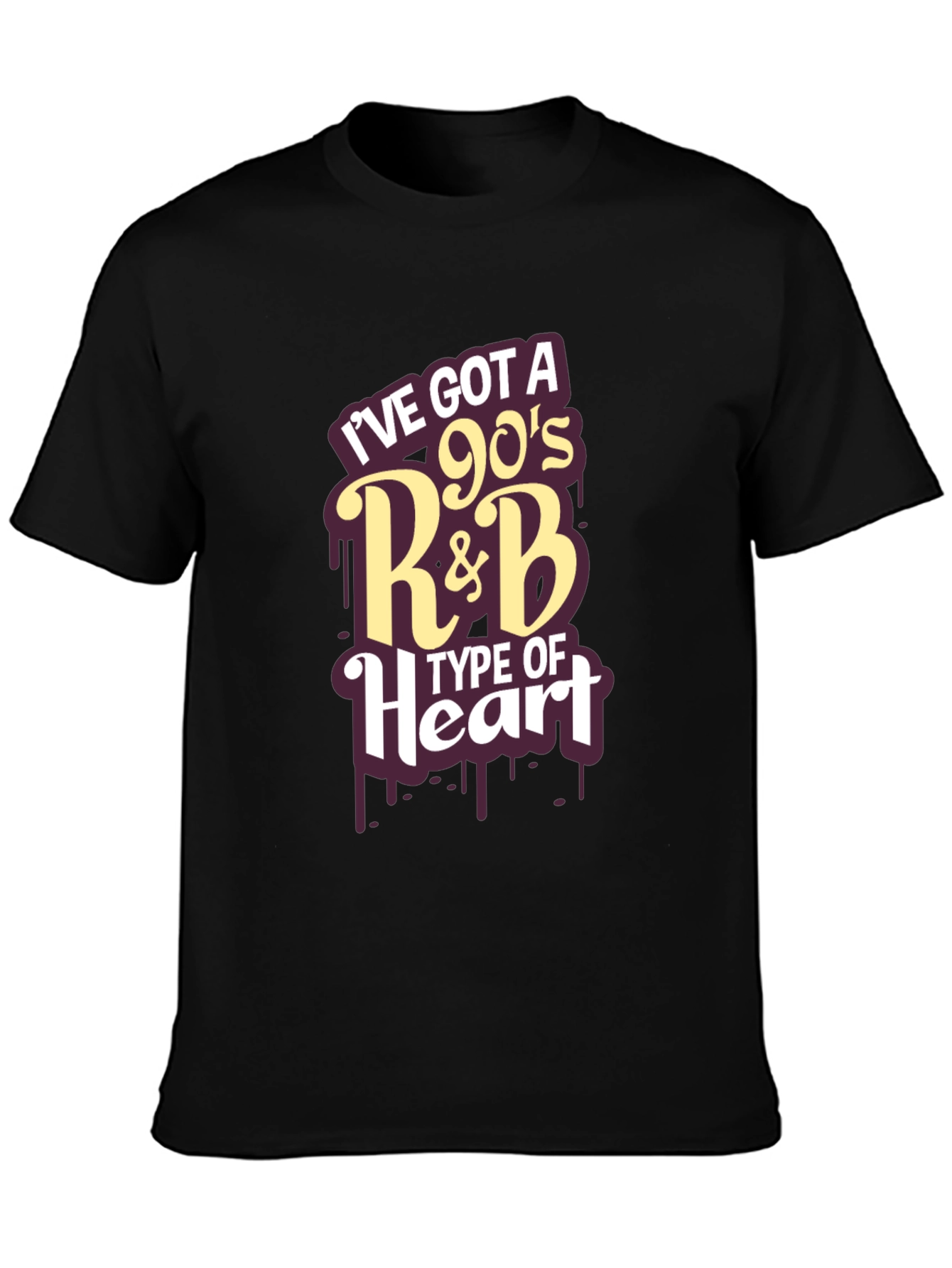 Ive Got A 90s R&B Type Of Heart Black T-Shirt