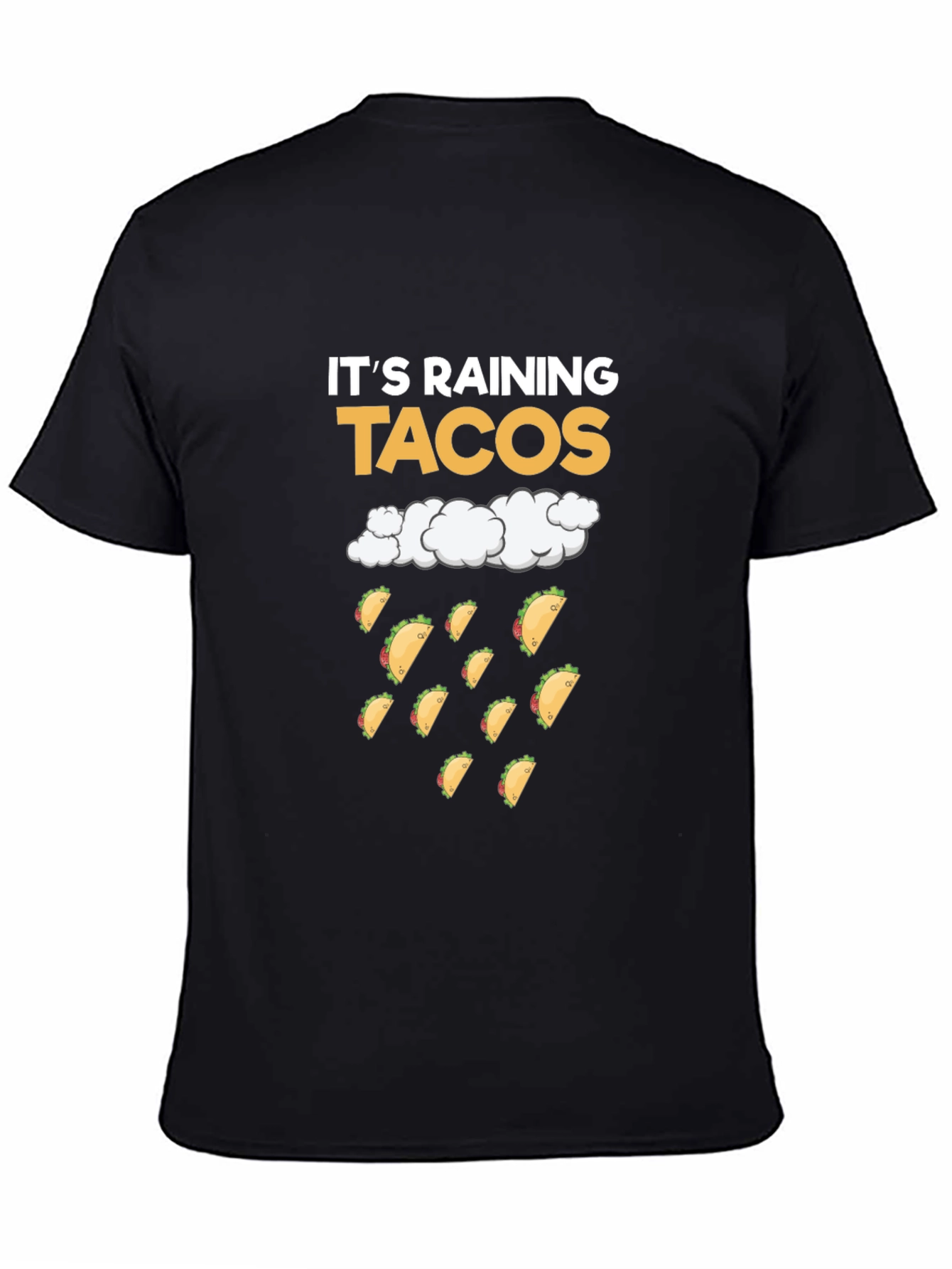 Its Raining Tacos Black T-Shirt