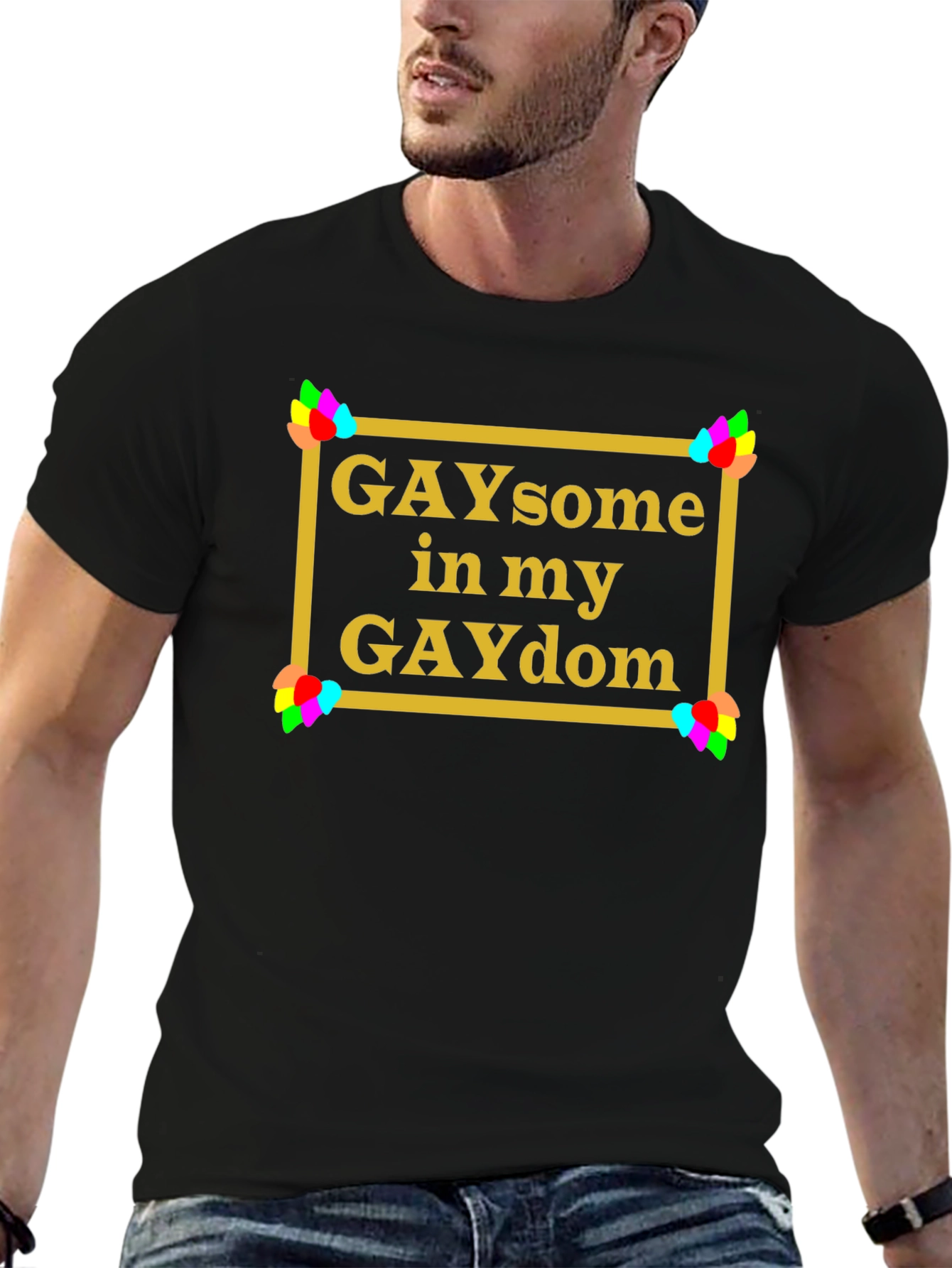 GAYsome in my GAYdom Black T-Shirt