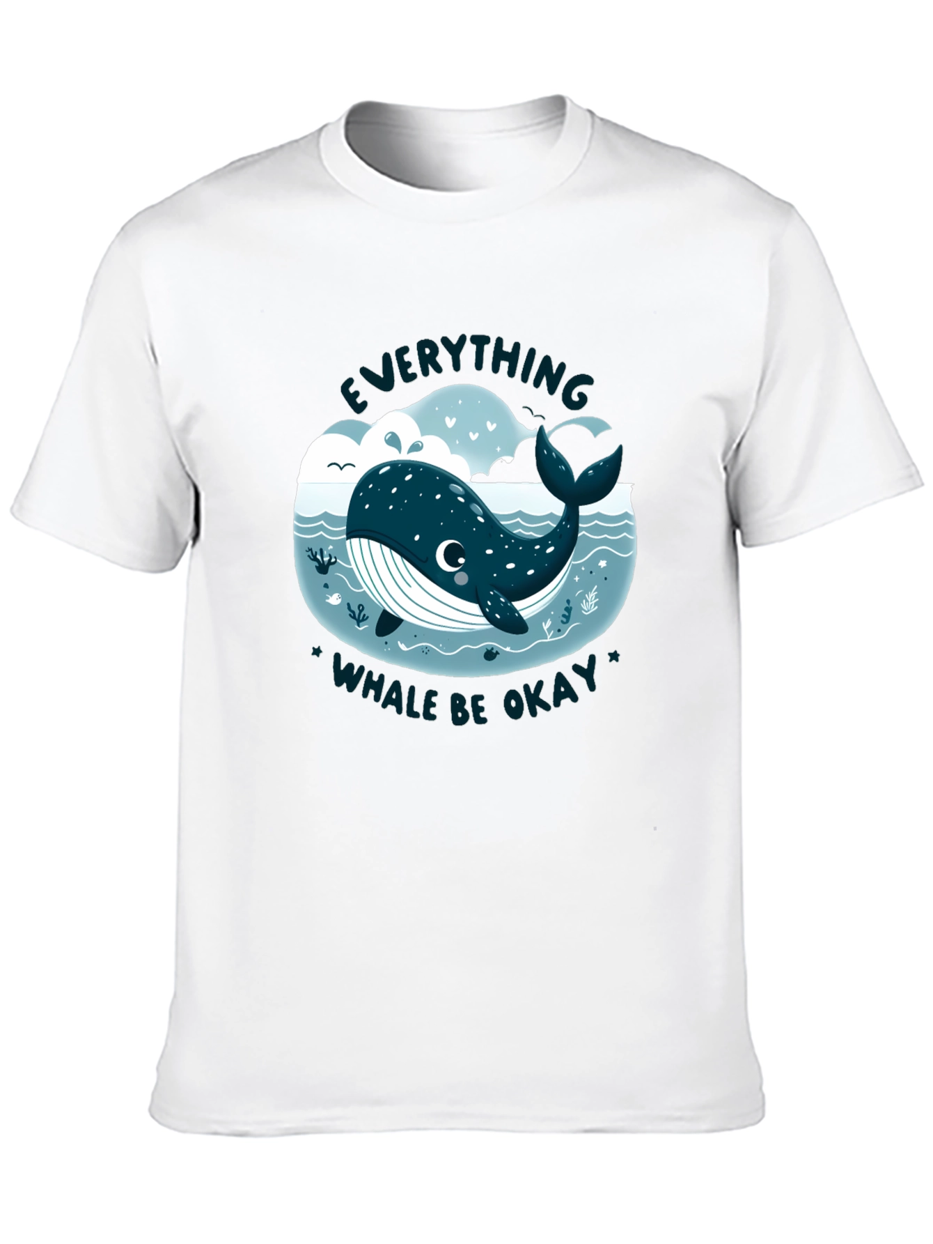 Everything Whale Be Okay T-Shirt