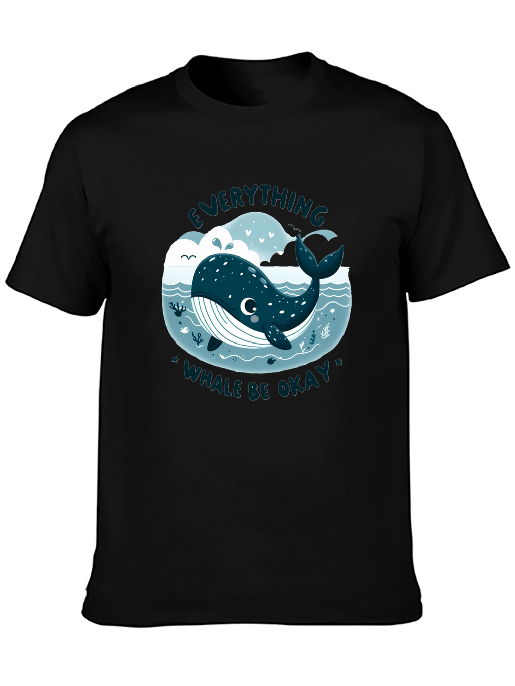 Everything Whale Be Okay T-Shirt