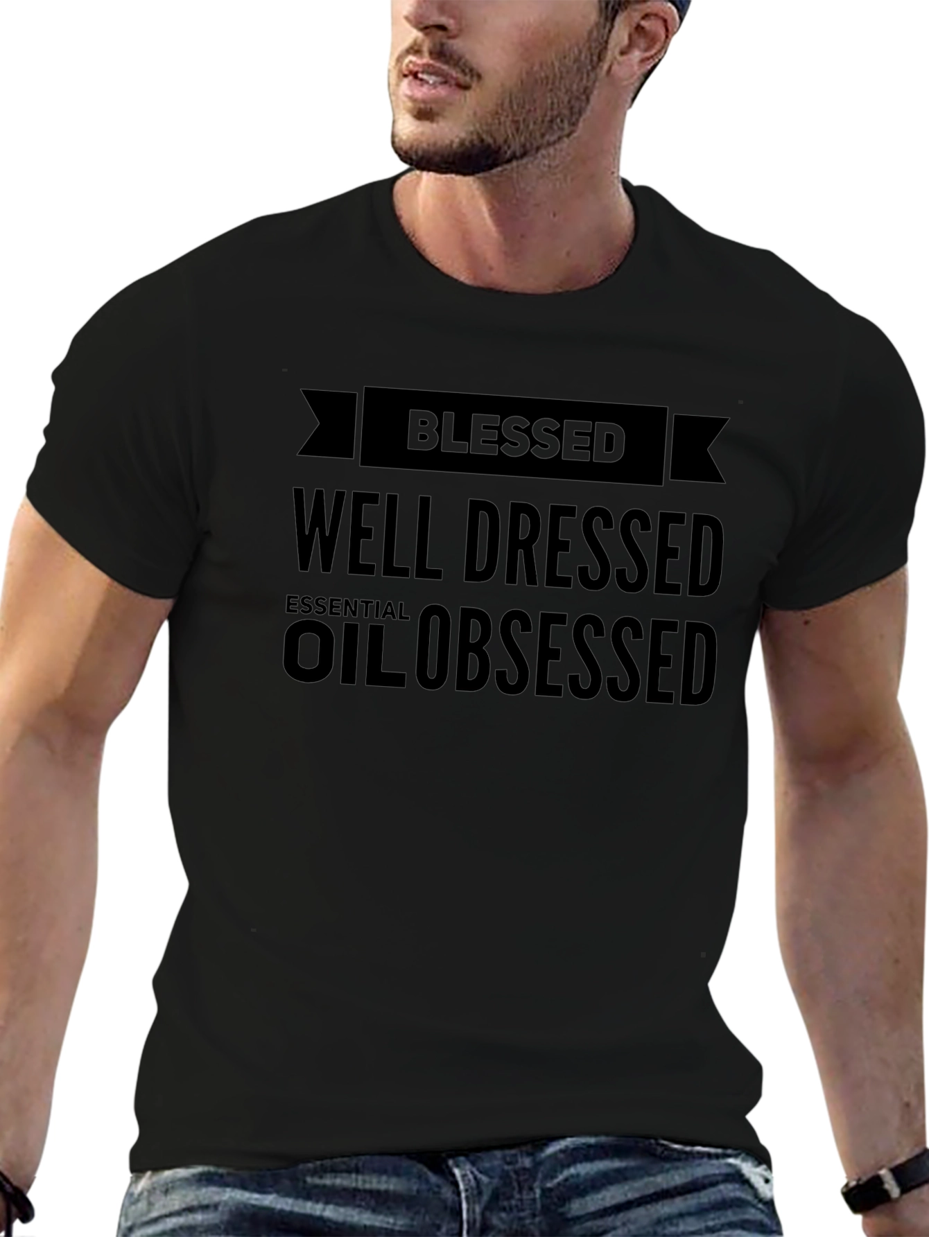 Blessed Well Dressed Oil Obsessed T-Shirt