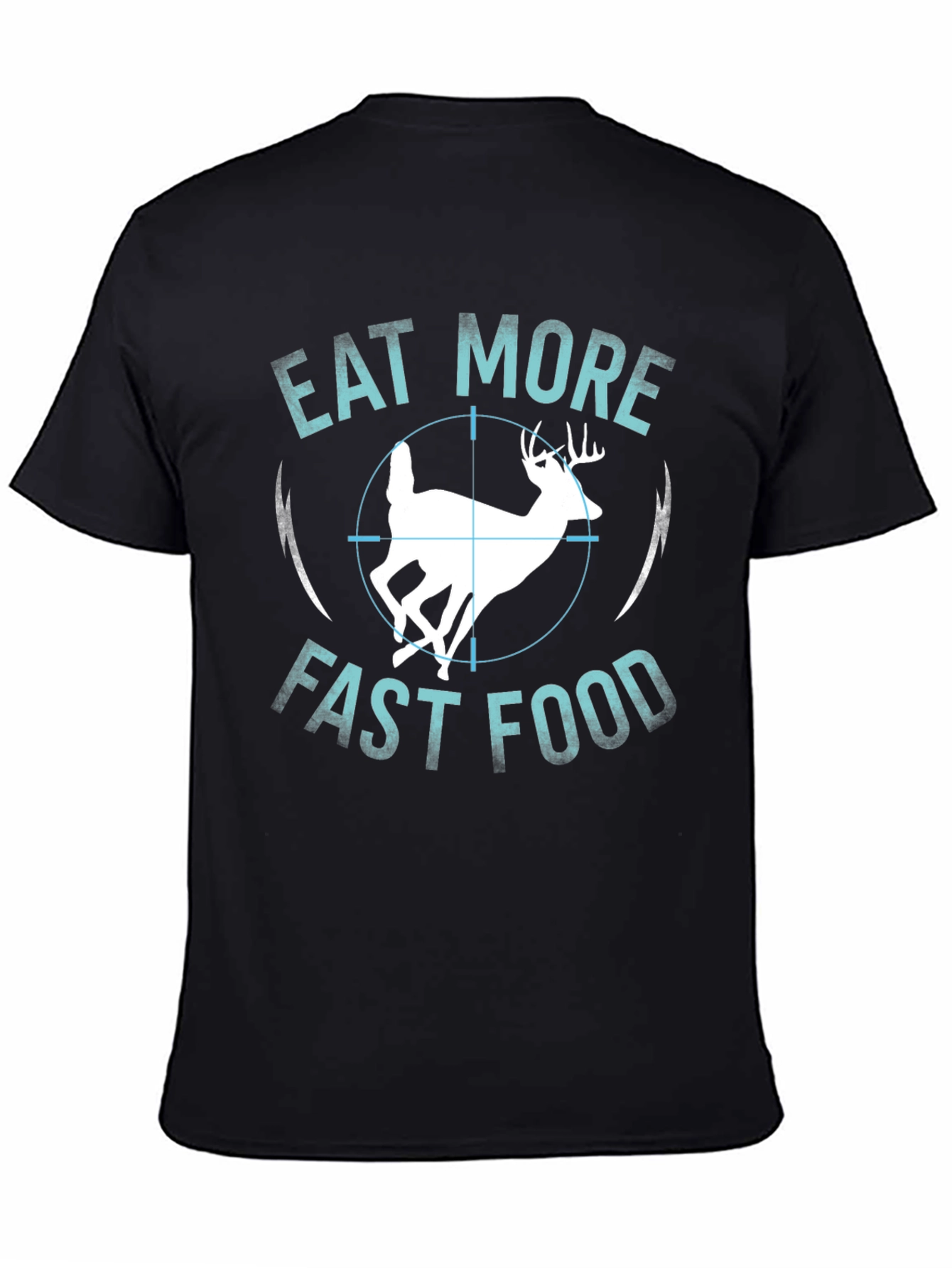 Eat More Fast Food Deer T-Shirt