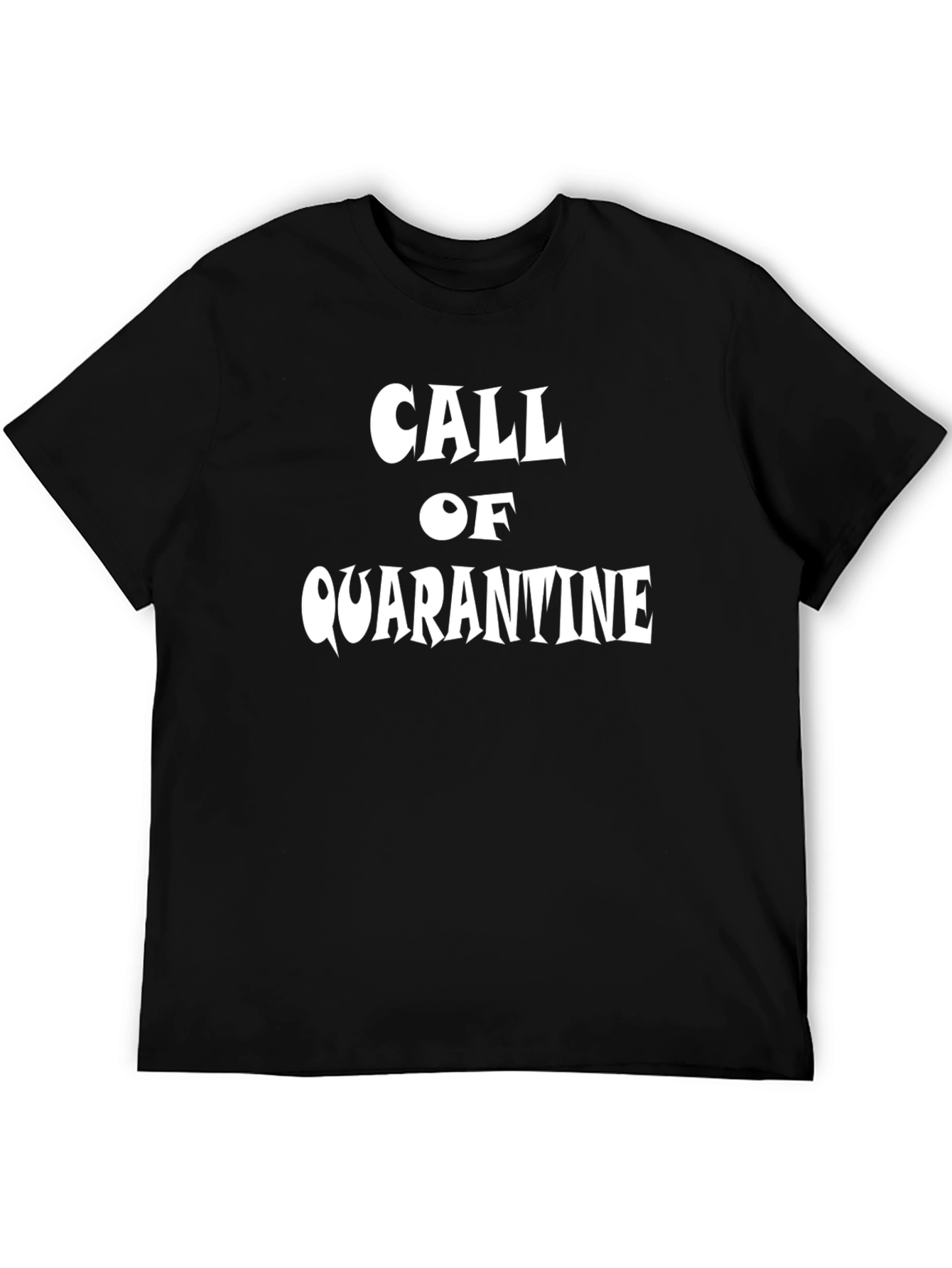 Call of Quarantine T-Shirt - Novelty Graphic Tee
