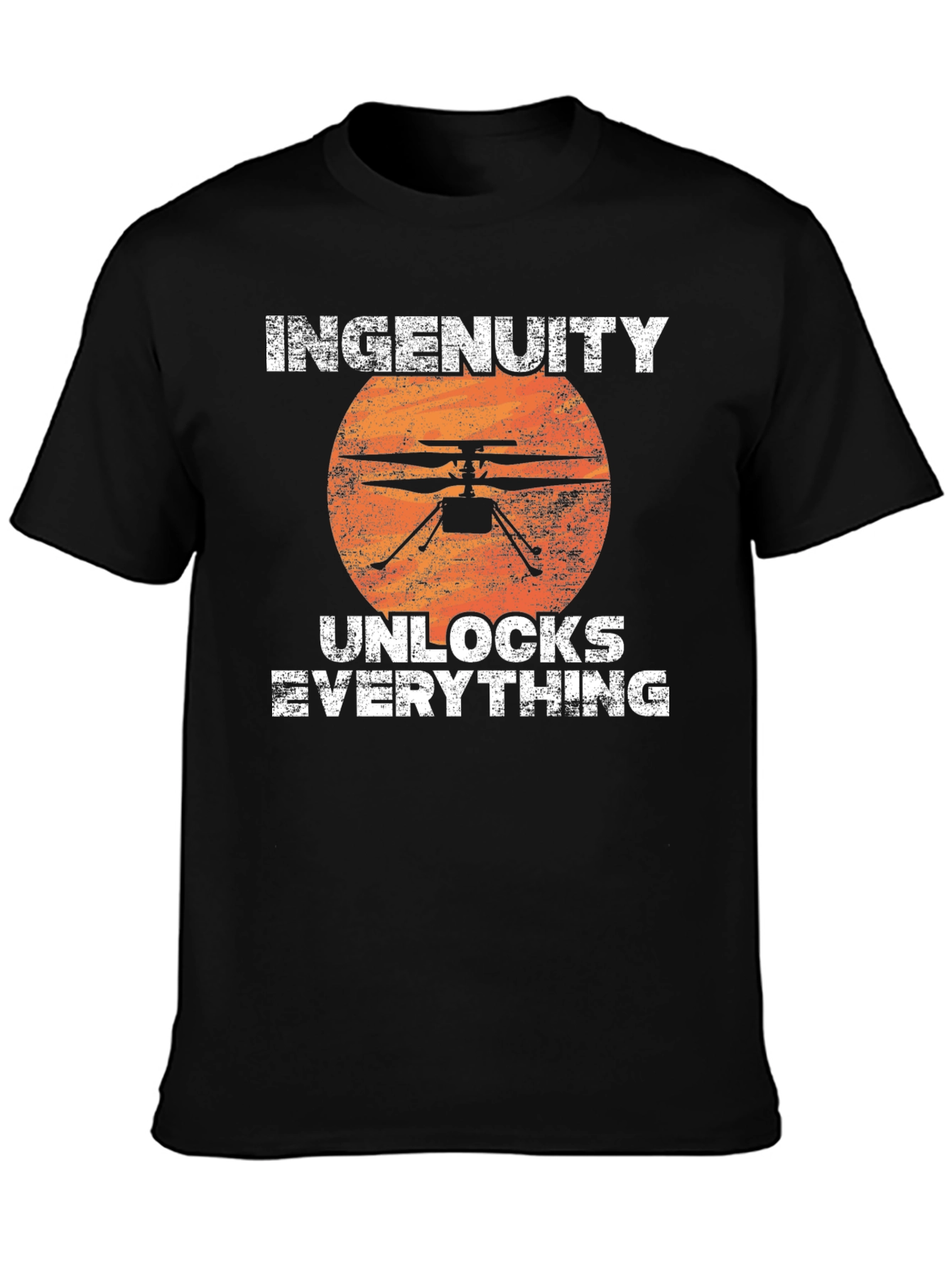 Ingenuity Helicopter T-Shirt - Unlocks Everything