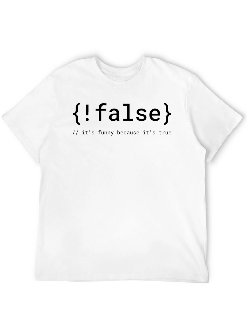 Funny Programmer T-Shirt - False is True