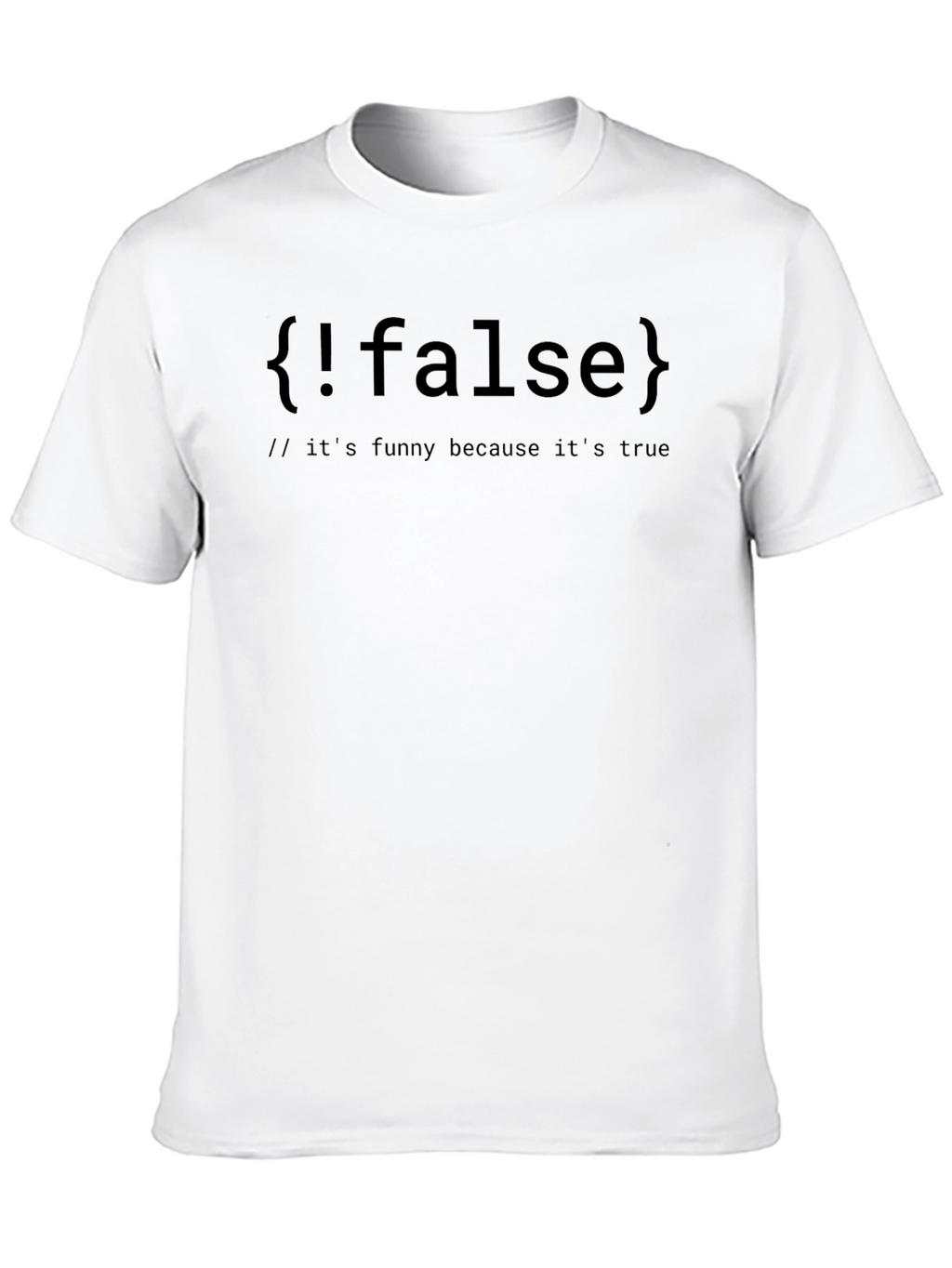 Funny Programmer T-Shirt - False is True