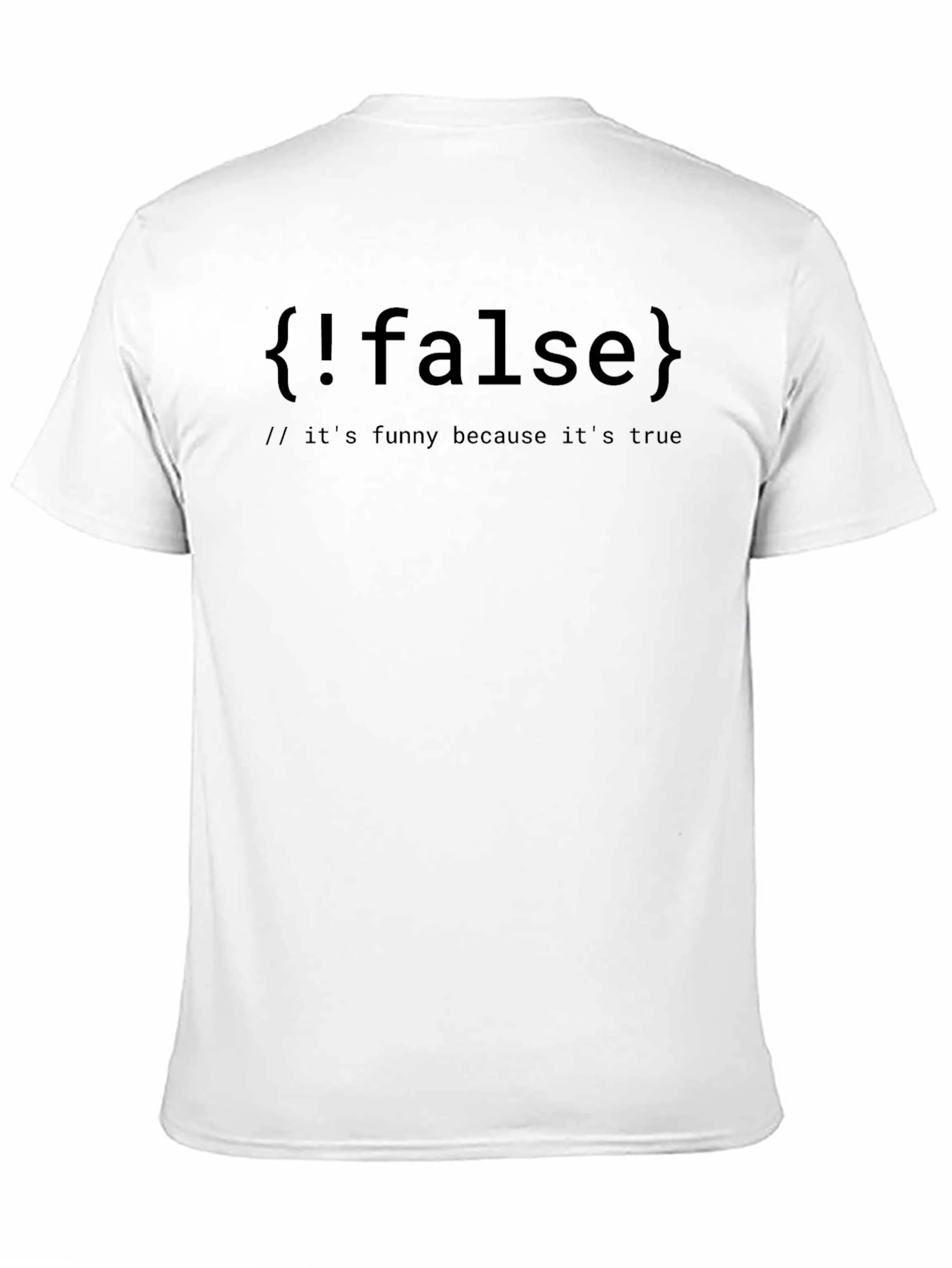 Funny Programmer T-Shirt - False is True