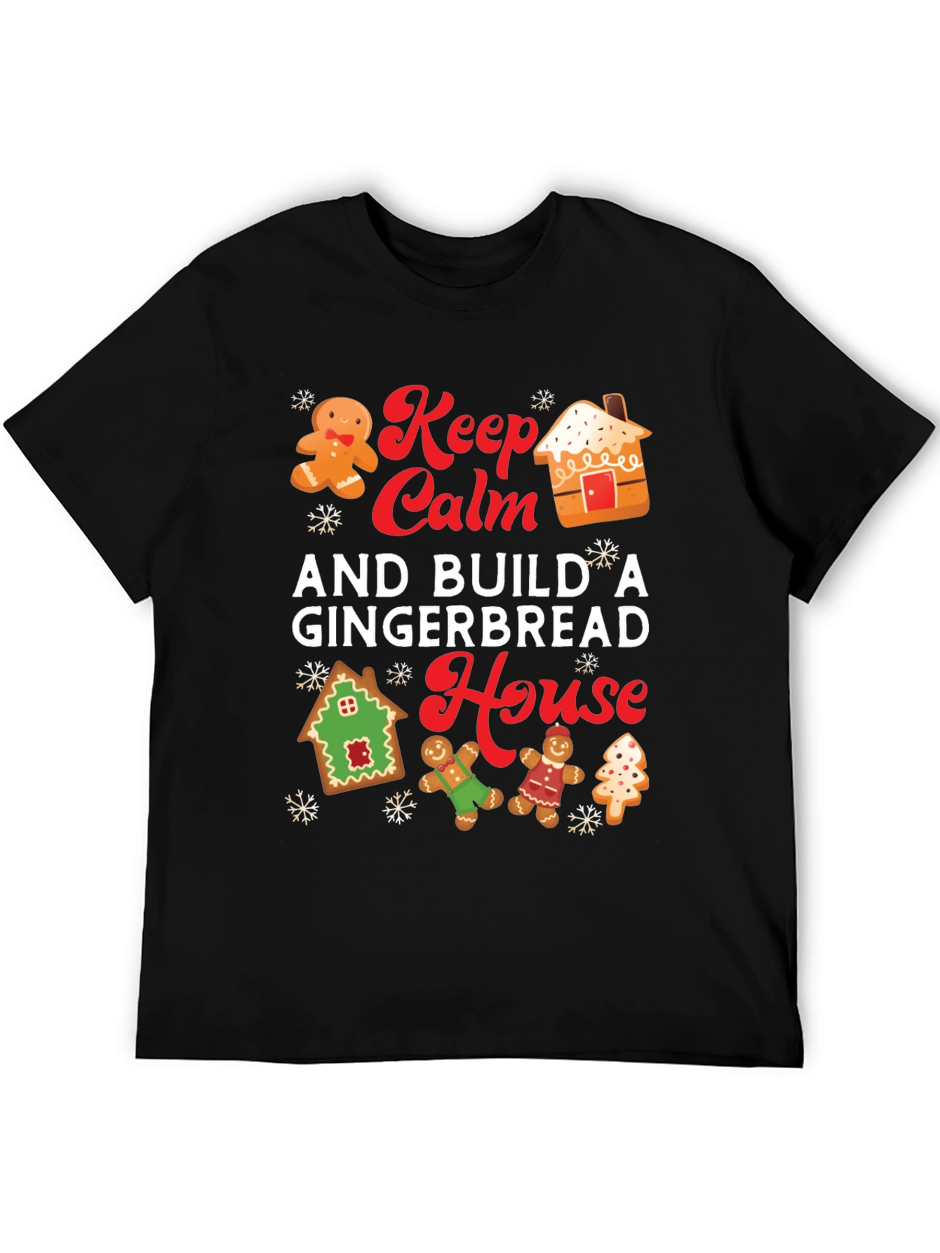 Keep Calm and Build a Gingerbread House T-Shirt