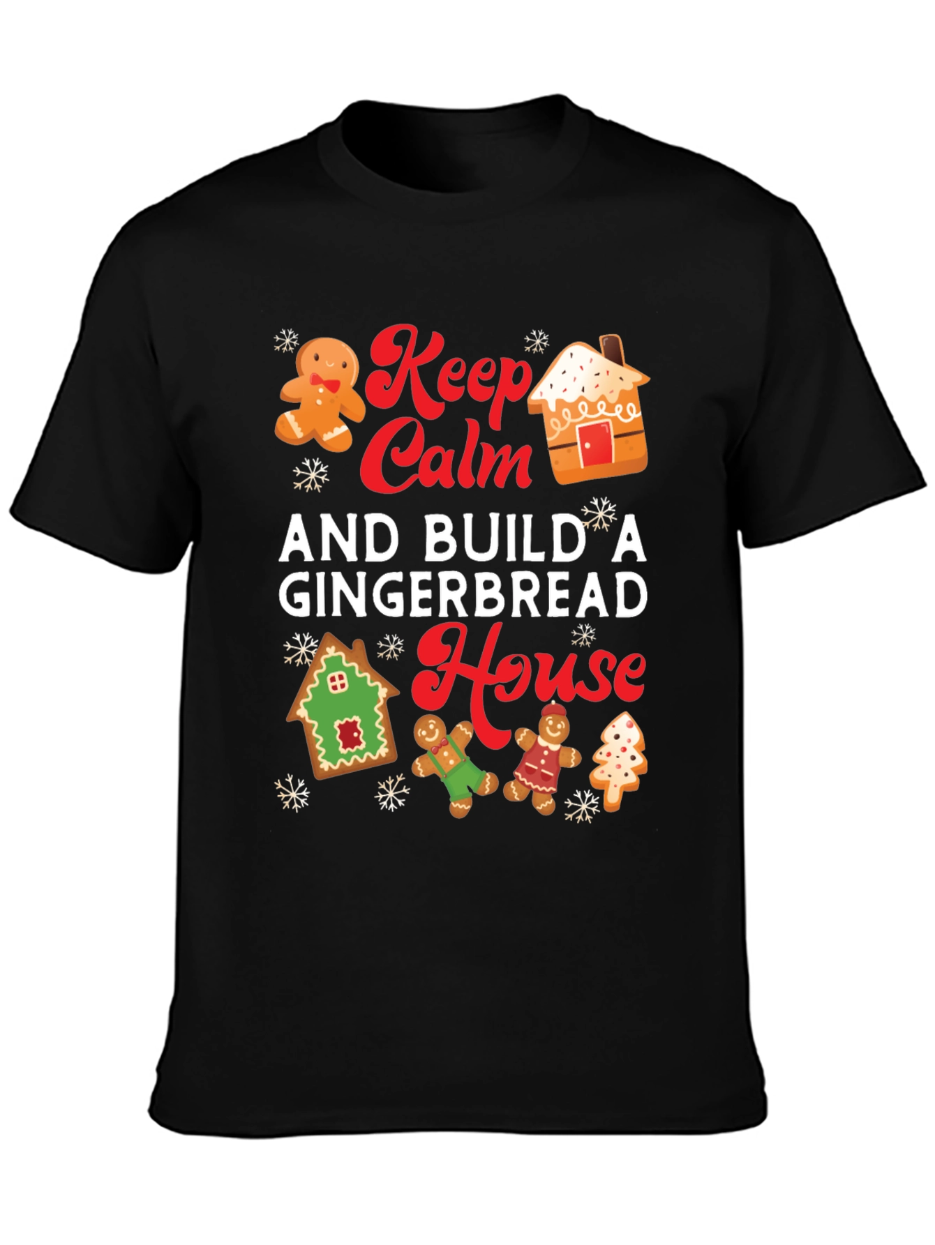 Keep Calm and Build a Gingerbread House T-Shirt