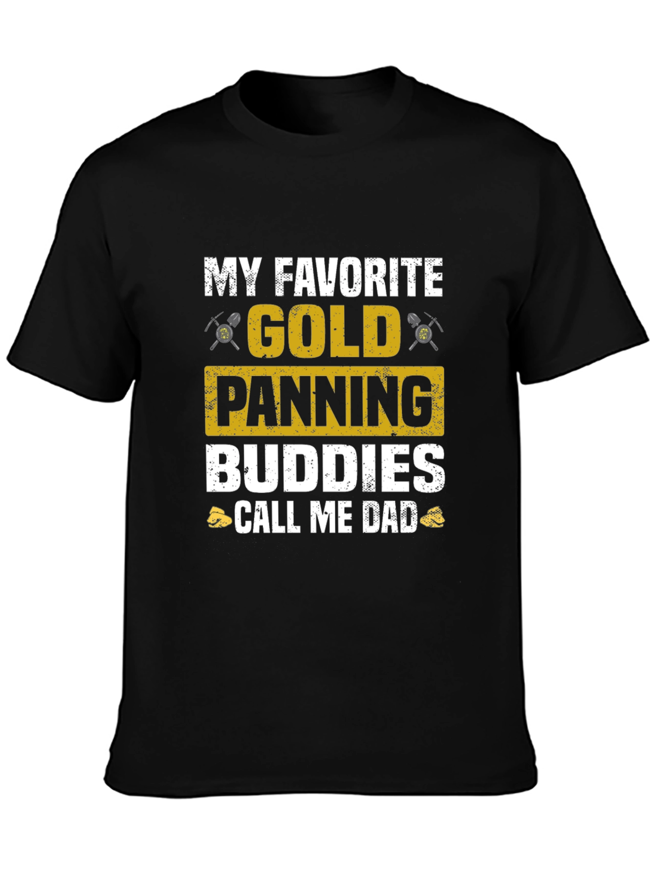 Gold Panning Buddies Dad T-Shirt